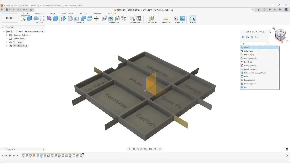 Offset Face command used to define the organizer’s outer boundary.