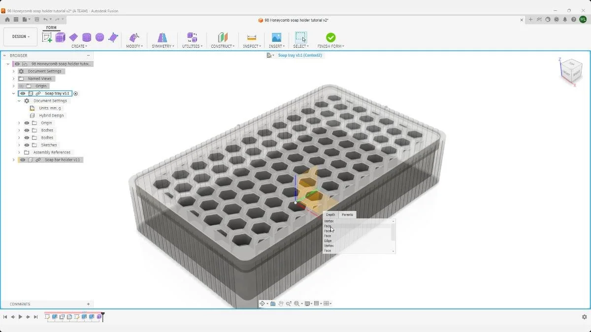 Fusion form environment face selection for soap tray