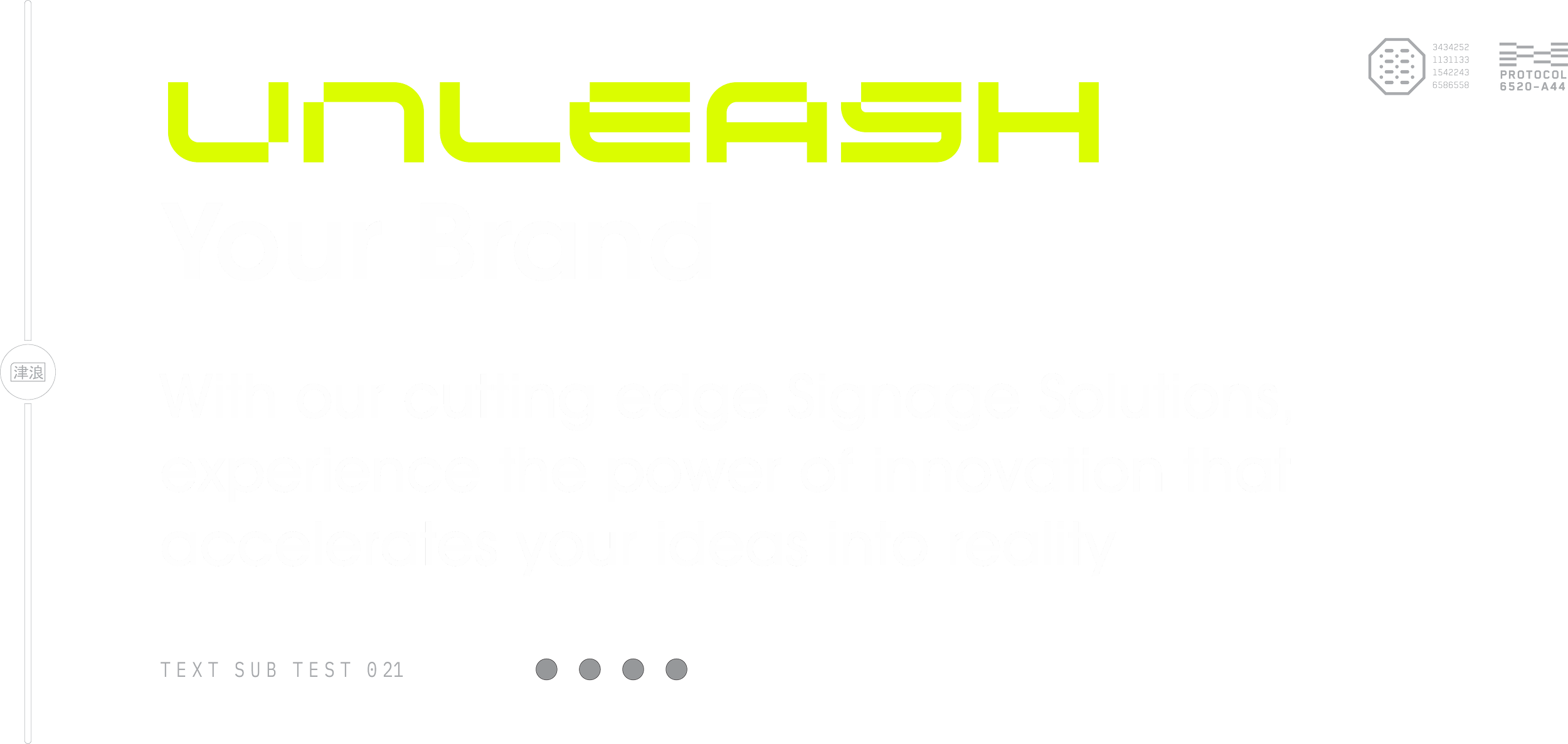 A digital presentation slide with a black background, green and white text, and various icons. The title reads 'UNLEASH Your Brand' in large, bold font. Below, a paragraph promotes cutting-edge signage solutions to accelerate ideas into reality. Additional elements include a barcode, a hexagonal logo, and small dots indicating a slideshow.