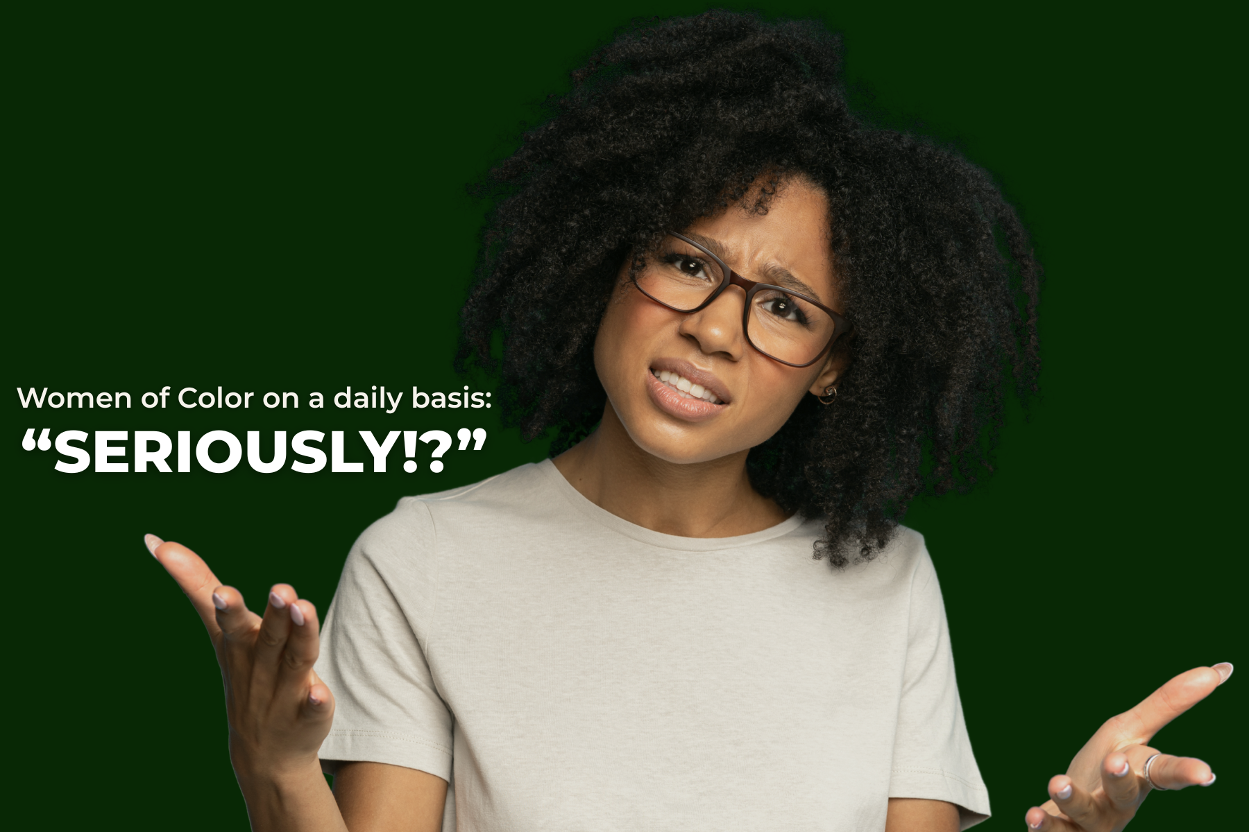 YOUR FEMINISM MAY BE ROOTED IN WHITE SUPREMACY