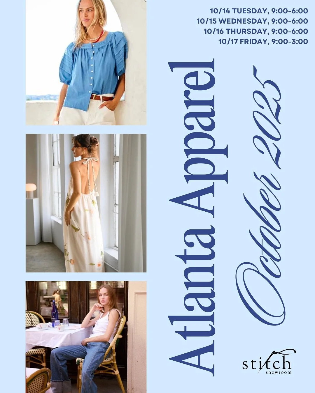 ✨ Atlanta Apparel ✨ Oct 14&ndash;17! 🪡

Come shop the latest from Fifteen Twenty, Joe&rsquo;s, Susana Monaco, YFB, Lavender Brown, 525, Tolani, Hesper Hue, and &amp; Isla 💙

📍 Atlanta Apparel Market
⏰ 10/14&ndash;10/17

#AtlantaApparel #StitchShow