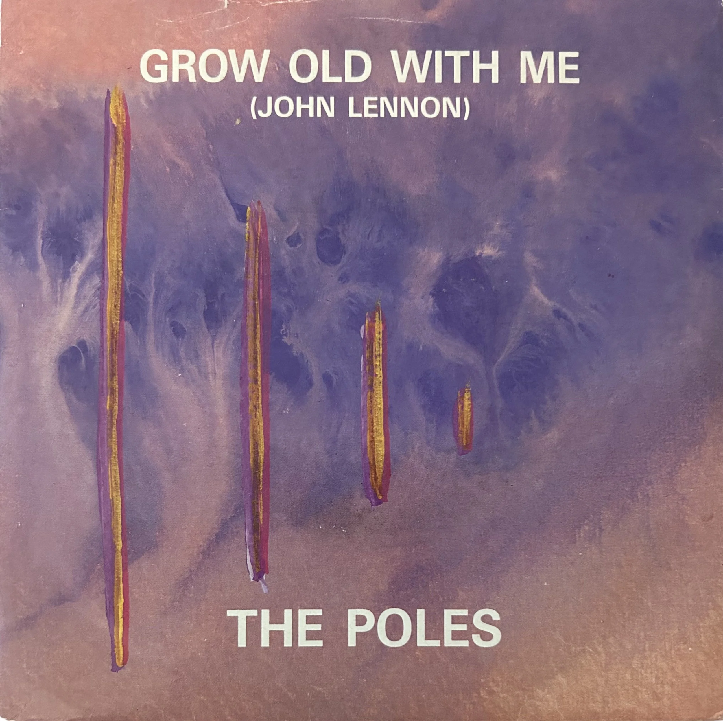 The Poles mysterious 1988 cover of John Lennon’s ‘Grow Old With Me’