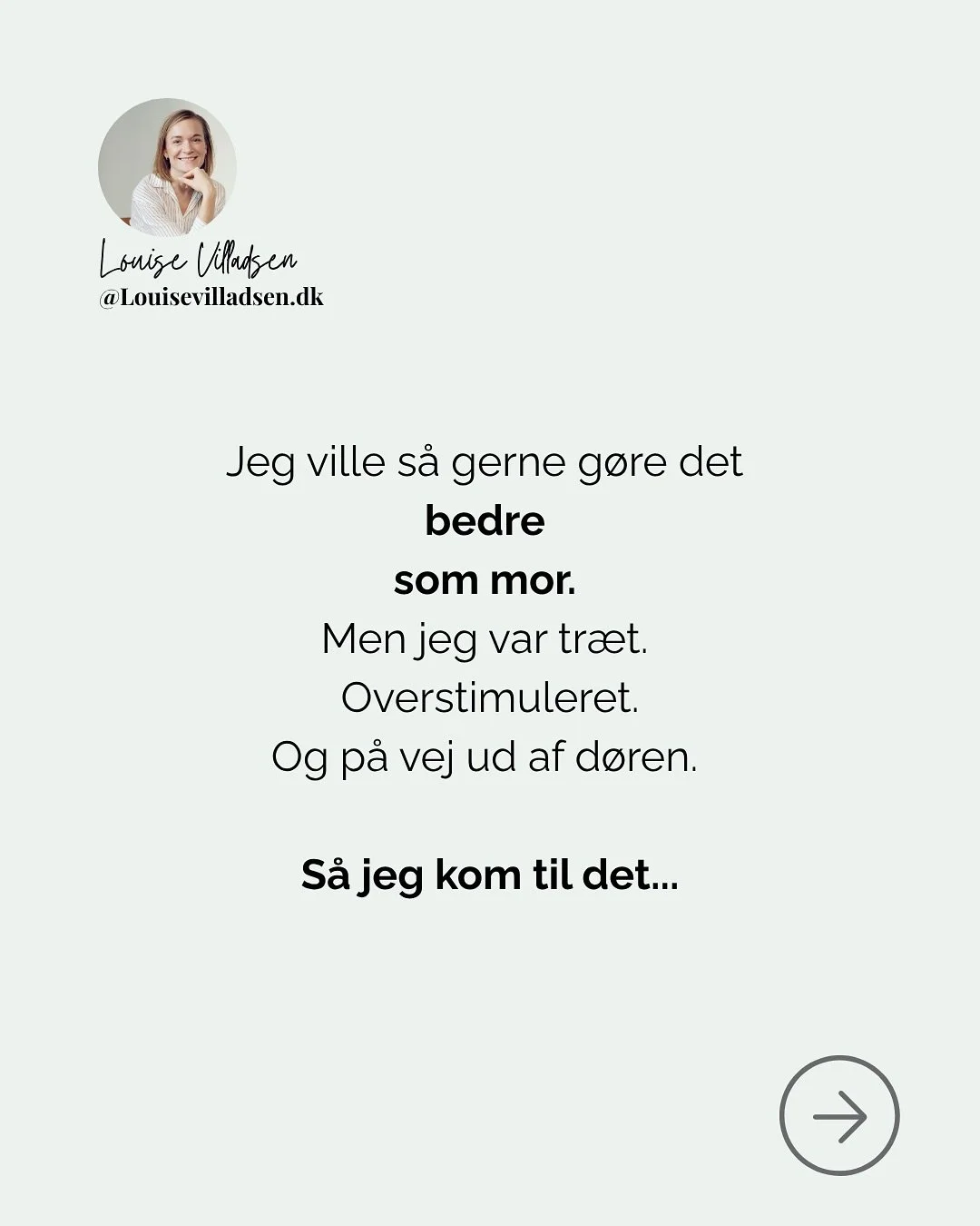 Vend biologien med en U-vending 👇💛

1. Giv f&oslash;lelsen et navn 
2. Giv f&oslash;lelsen ilt 
3. Giv f&oslash;lelsen et sted at g&aring; hen

___ 
1. N&aring;r du giver f&oslash;lelsen et navn: fx &lsquo;en del af mig er vred lige nu&rsquo; aktiv