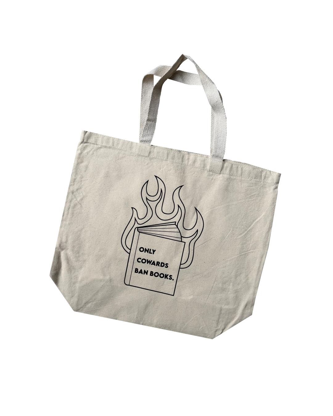 Only Cowards Ban Books Tote Bag