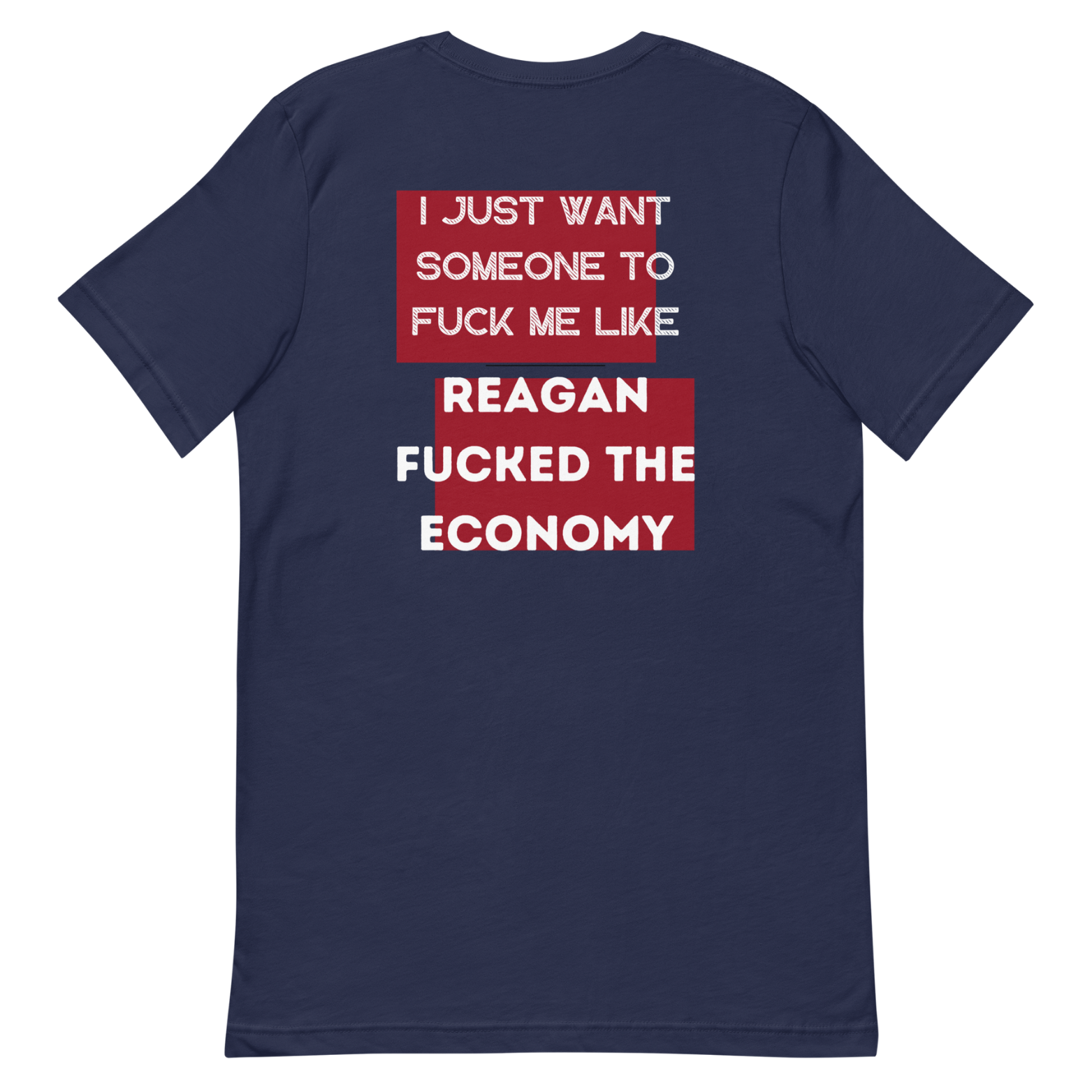 Funny Reagan economy satire navy shirt with bold political protest design.