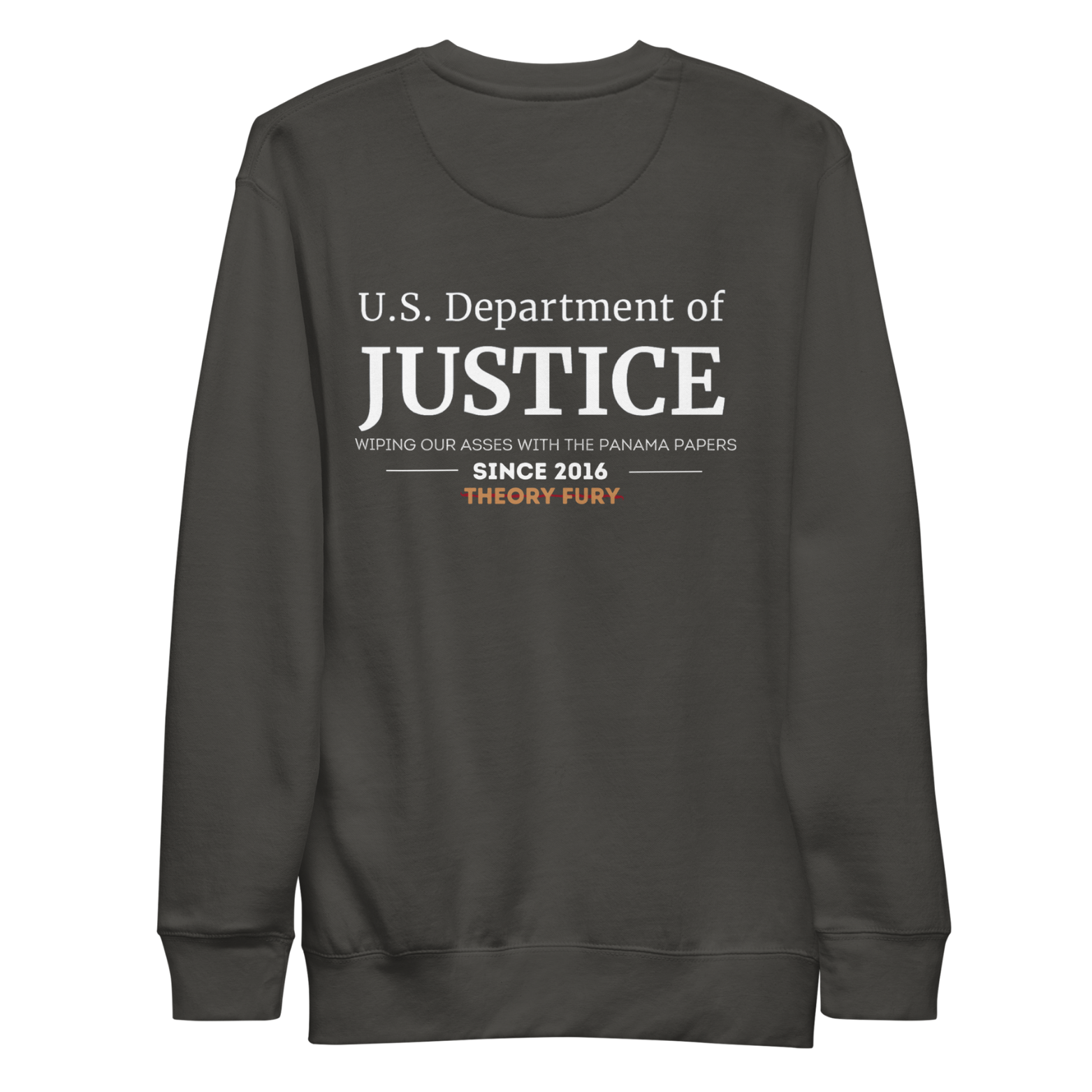 Gray DOJ Panama Papers political satire crewneck calling out corruption.