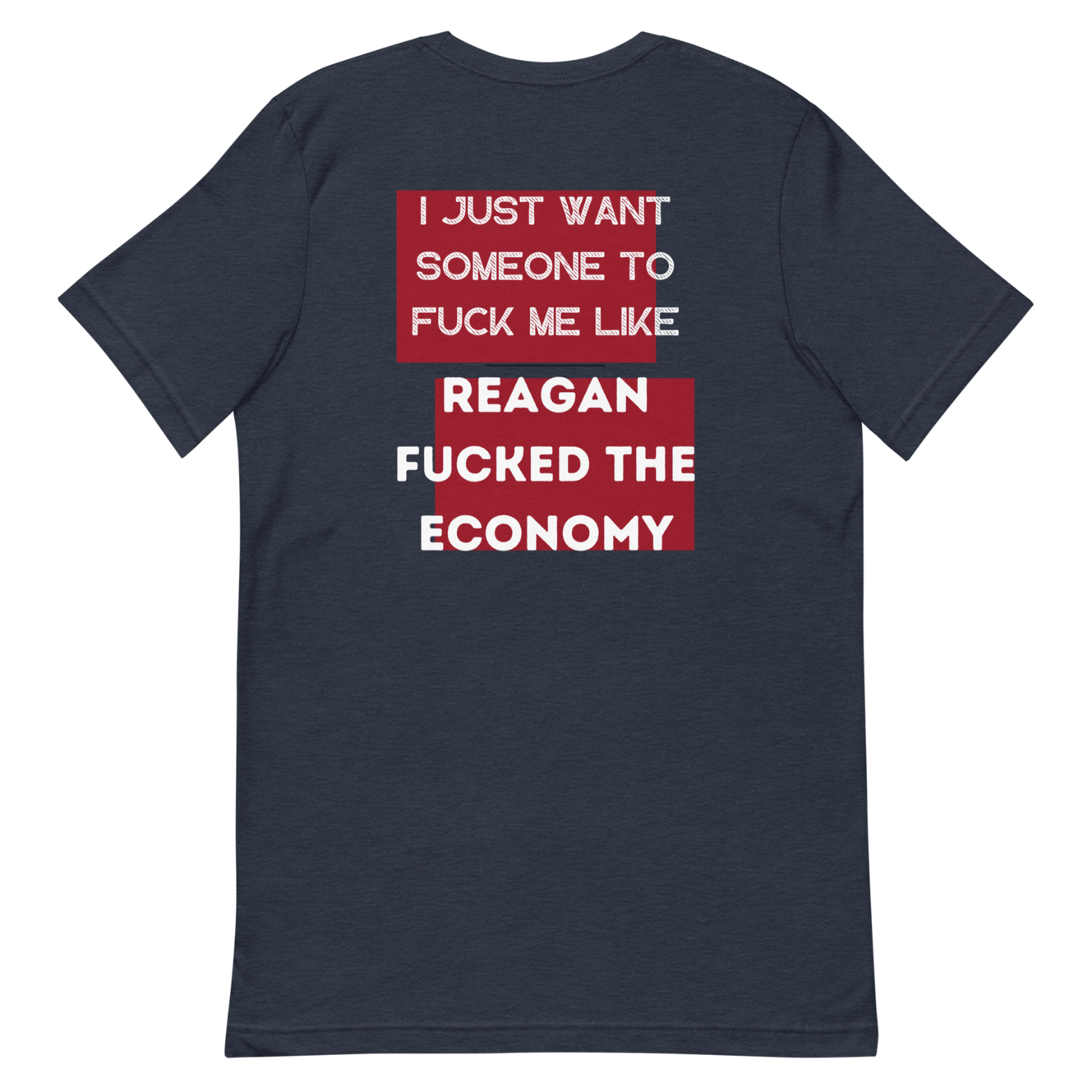 Funny Reagan economy satire heather blue shirt with bold political protest design.