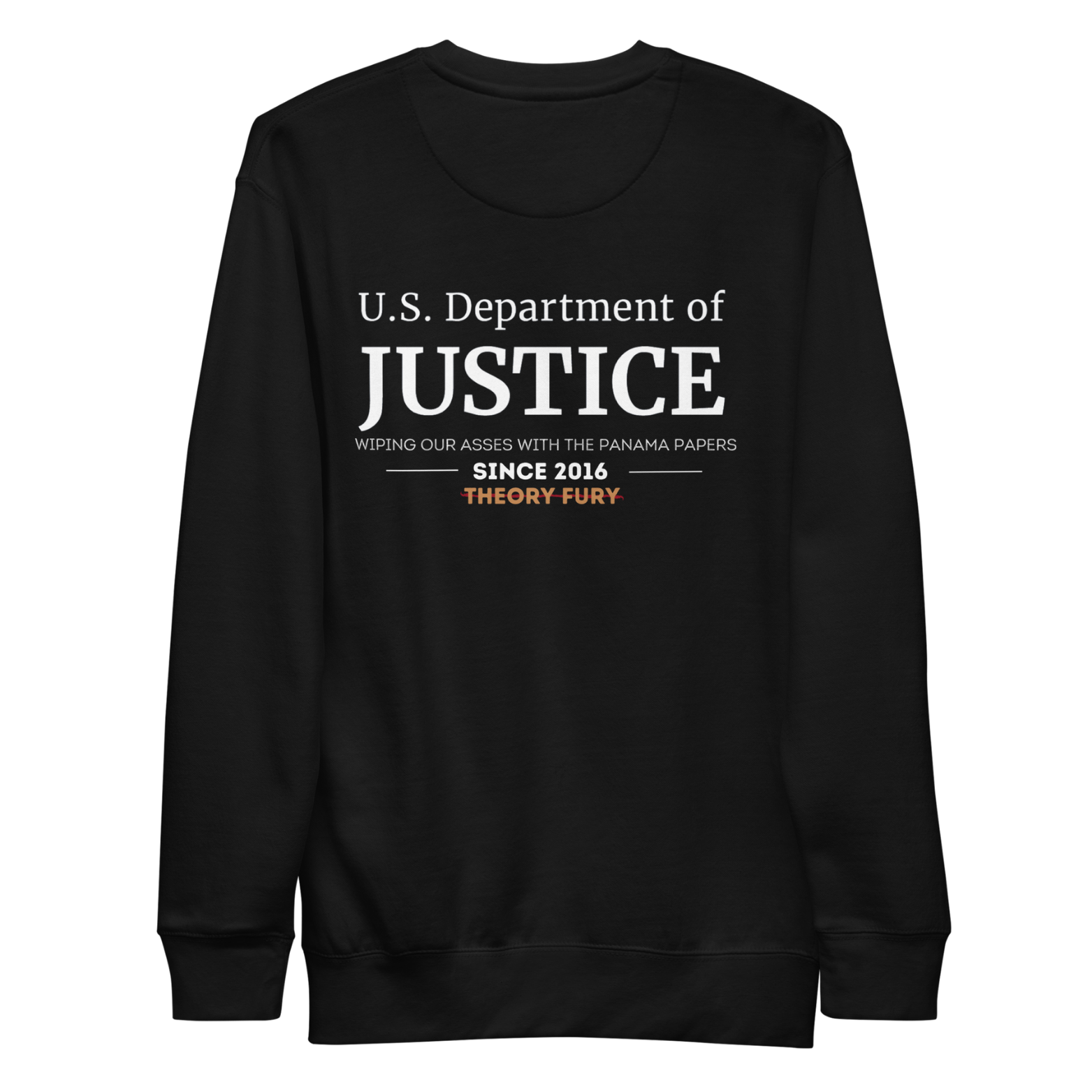 Black DOJ Panama Papers political satire crewneck calling out corruption.
