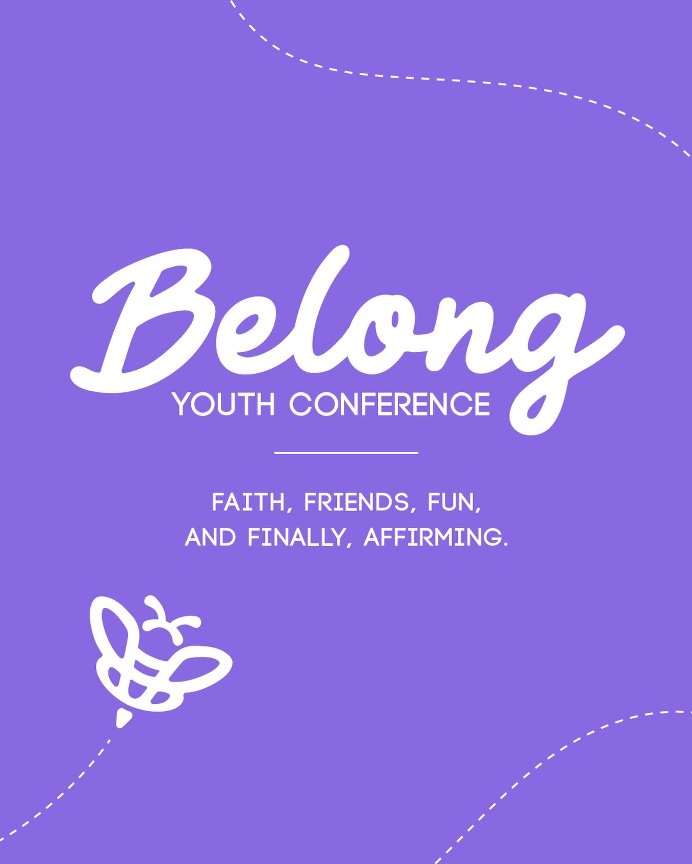 Belong Youth Conference is a space for LGBTQ+ teens to breathe a little easier.

A weekend for connection.
For friendships that don&rsquo;t require explanation.
For faith that can be explored without pressure.
For fun that feels safe and real.

Belon
