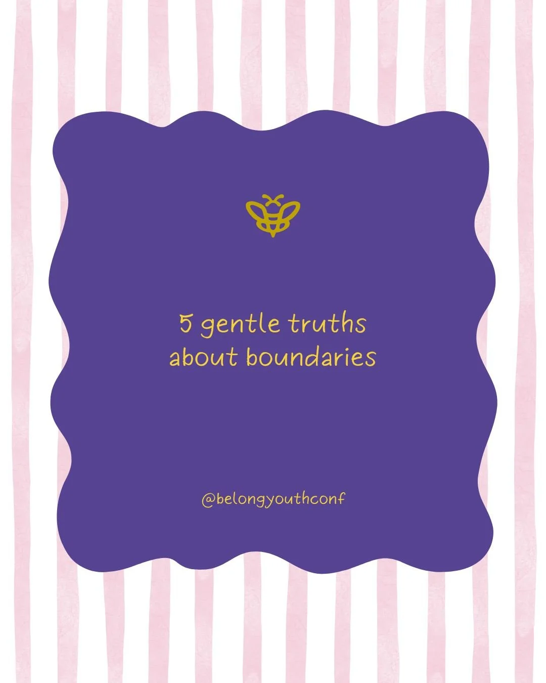 Gentle truths about boundaries:

Boundaries are about care, not control.
You can say yes to relationship and no to debate.
You&rsquo;re allowed to take a break before things escalate.
Explaining yourself is optional.
Boundaries can change as trust gr
