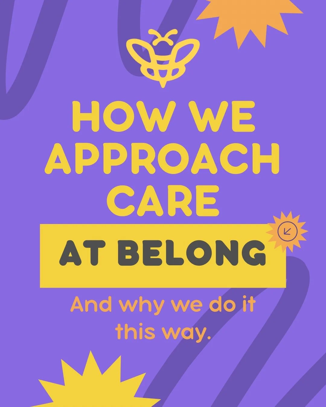 How we approach care at Belong:
We prioritize emotional safety.
We keep expectations clear and gentle.
We notice who might need extra support.
We respect privacy.
We stay present.