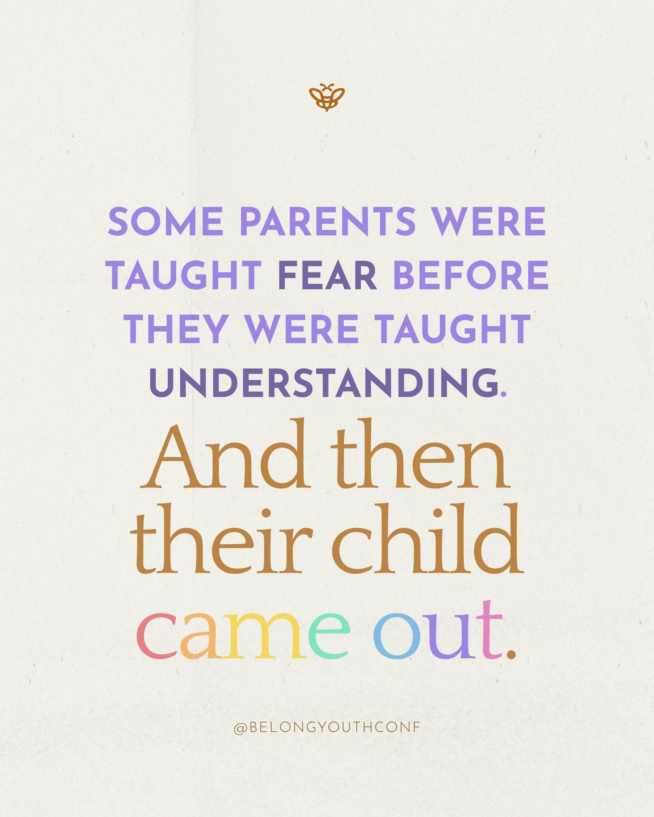Some parents were taught fear before they were taught understanding.

And then their child came out.

Now they are reading books.&nbsp;&nbsp;
Trying new language.&nbsp;&nbsp;
Showing up awkwardly but sincerely.&nbsp;&nbsp;
Learning how to listen inst