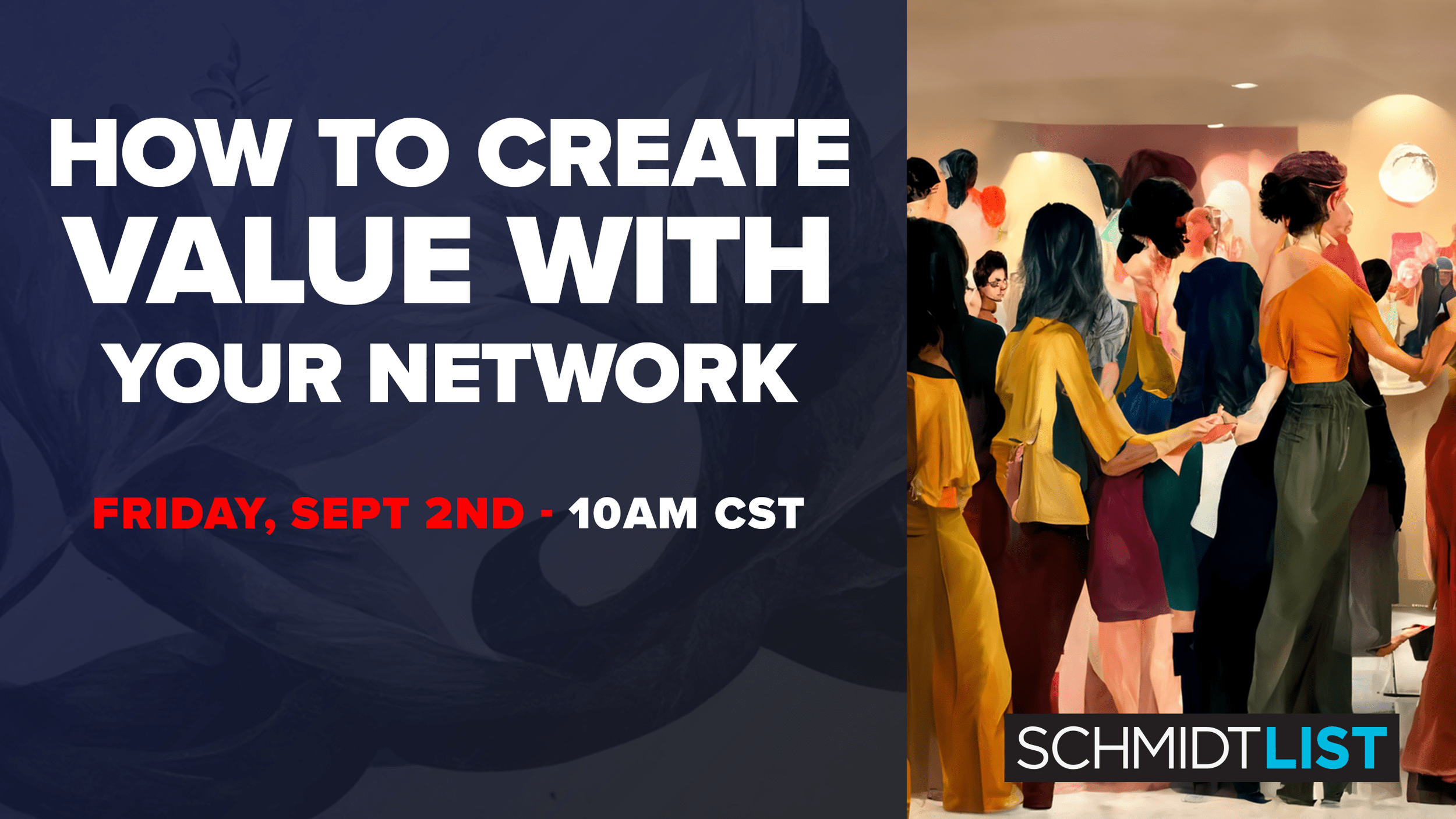 Networking Tips For Professionals - Create Value In Your Network