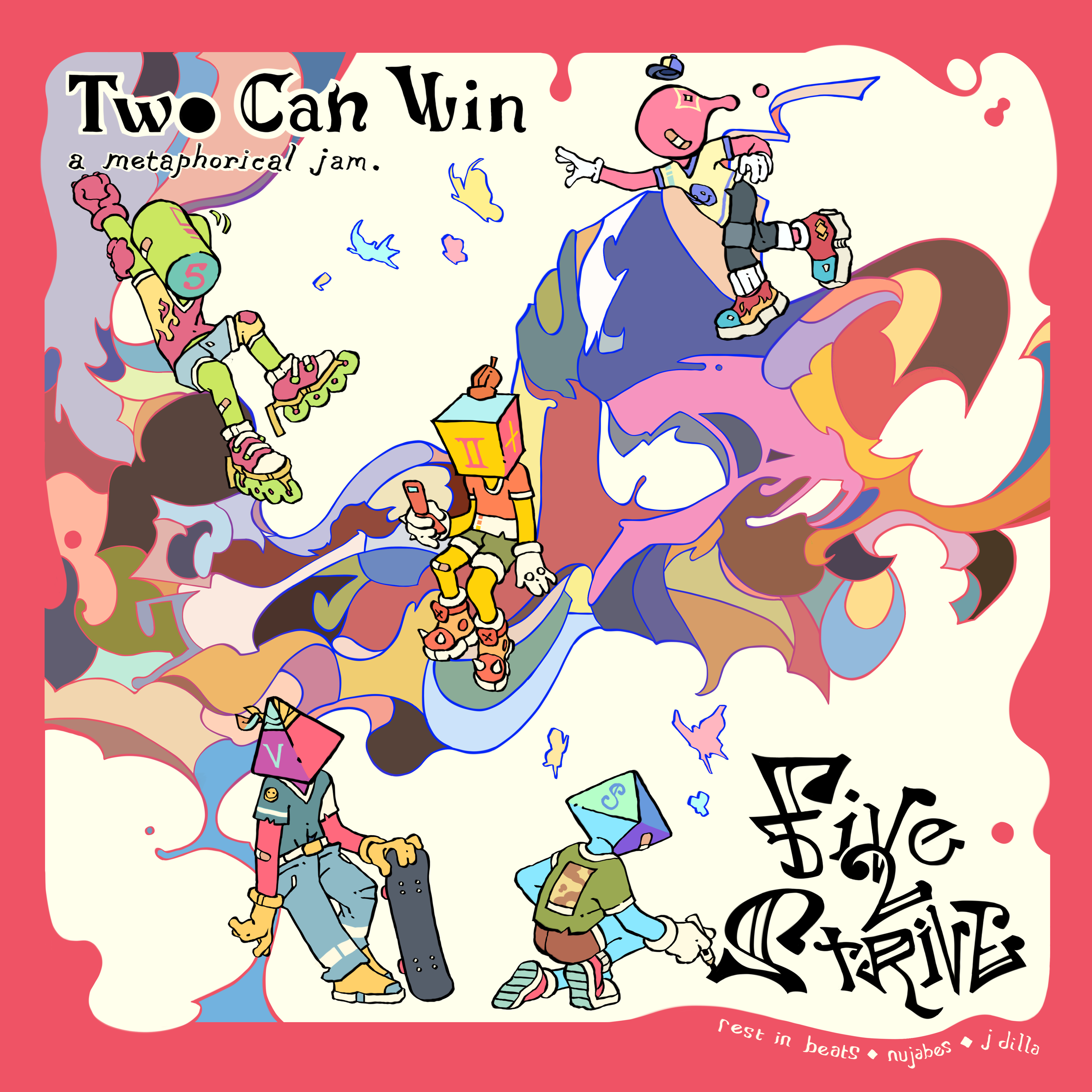 Five 2 Strive, Two can Win Jam, 2026