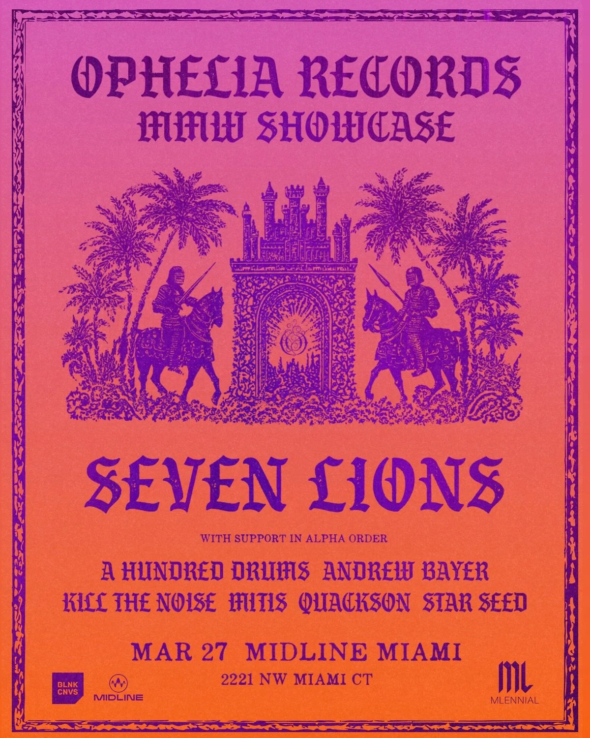 We&rsquo;re taking over MIAMI 03.27 with @sevenlions and a bunch of our friends⚔️ 

Tickets on sale now at 🔗 in bio