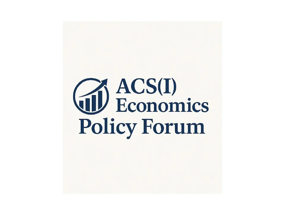 Moderating the ACS(I) Economics Policy Forum 2026