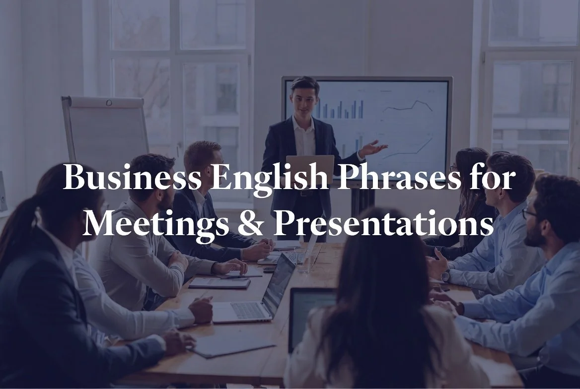 Business English Phrases for Meetings &amp; Presentations