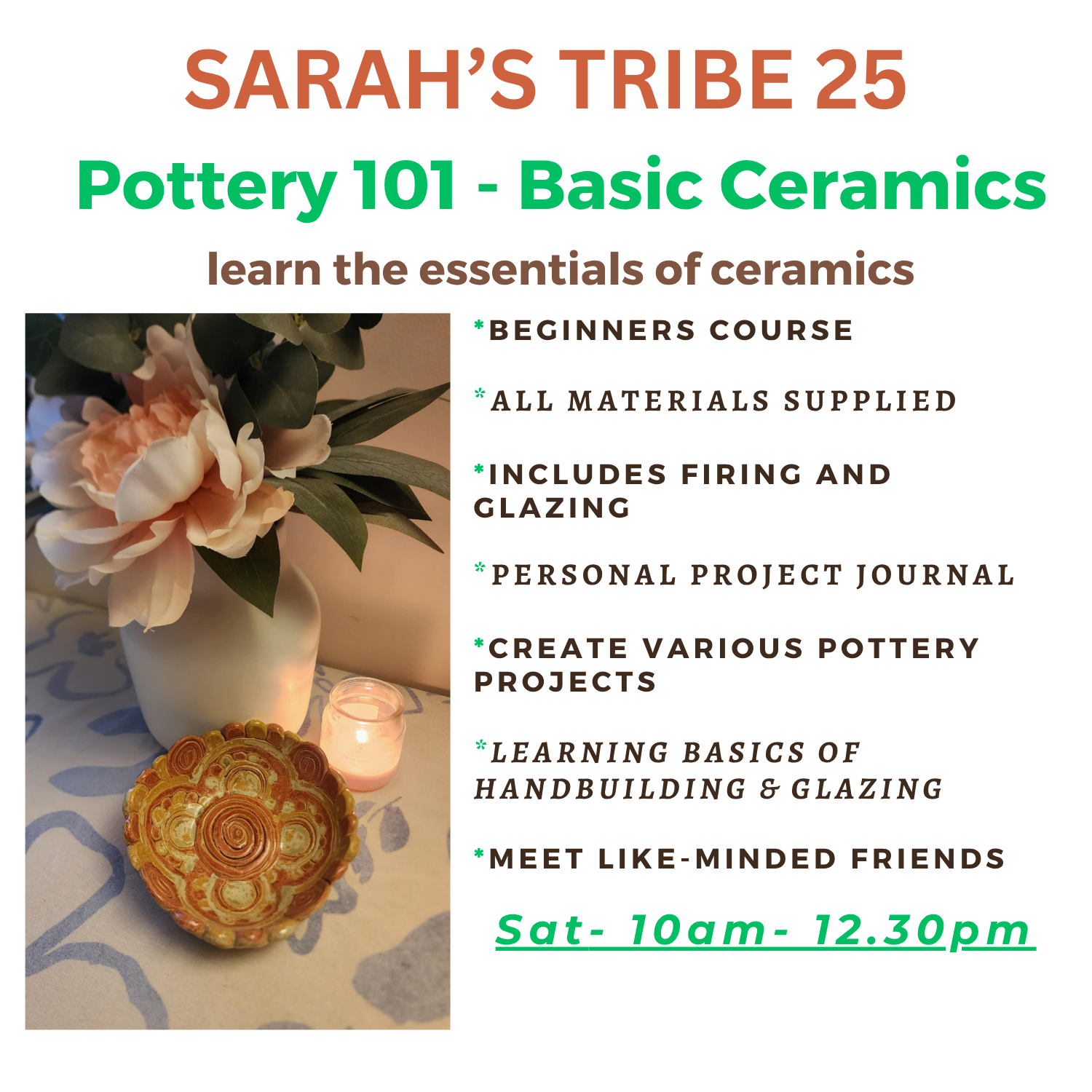 Pottery 101 - SARAH'S TRIBE ~ Beginners Ceramics- 8 week s - SAT 10am-12.30pm- TERM 4