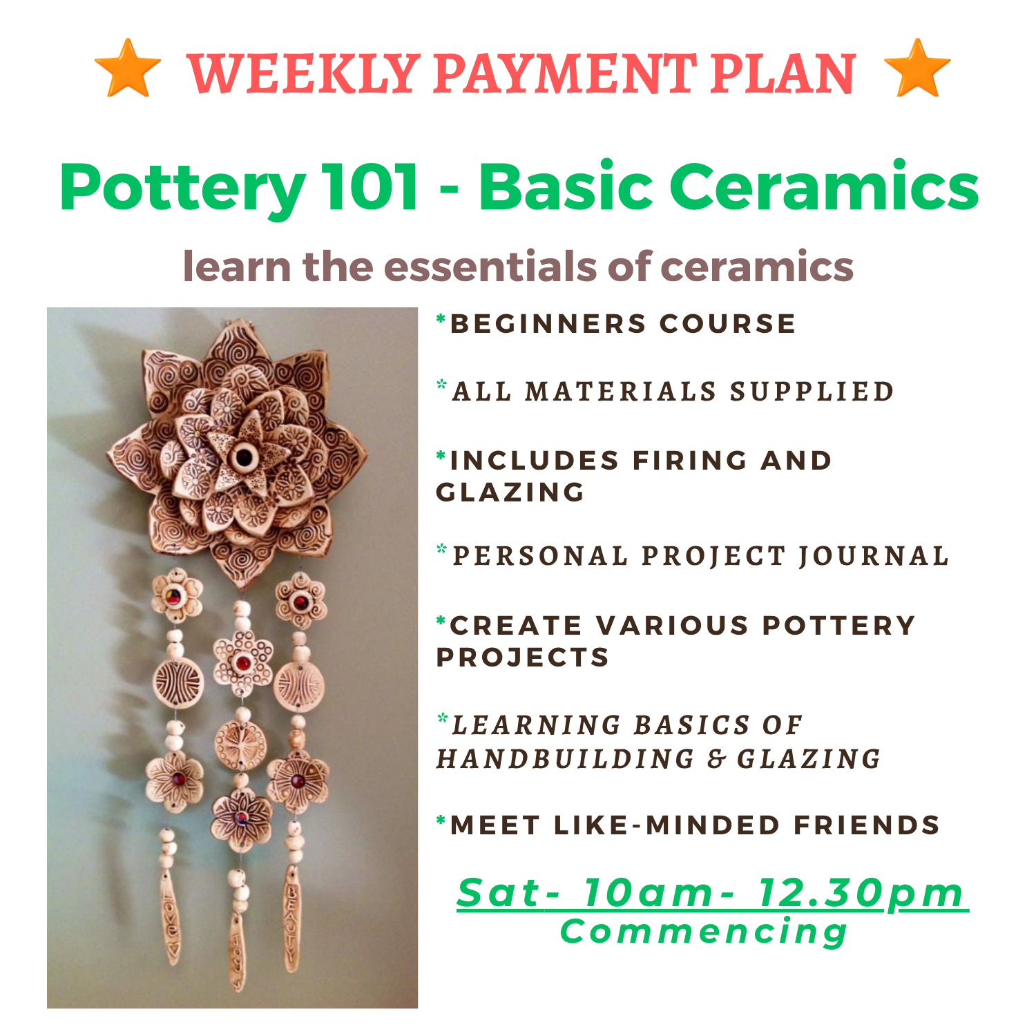 Pottery 101 - SARAH'S TRIBE ~ Beginners Ceramics - 8 weeks - SAT 10am-12.30pm PAYMENT PLAN - 8 WEEKLY @$50.20
