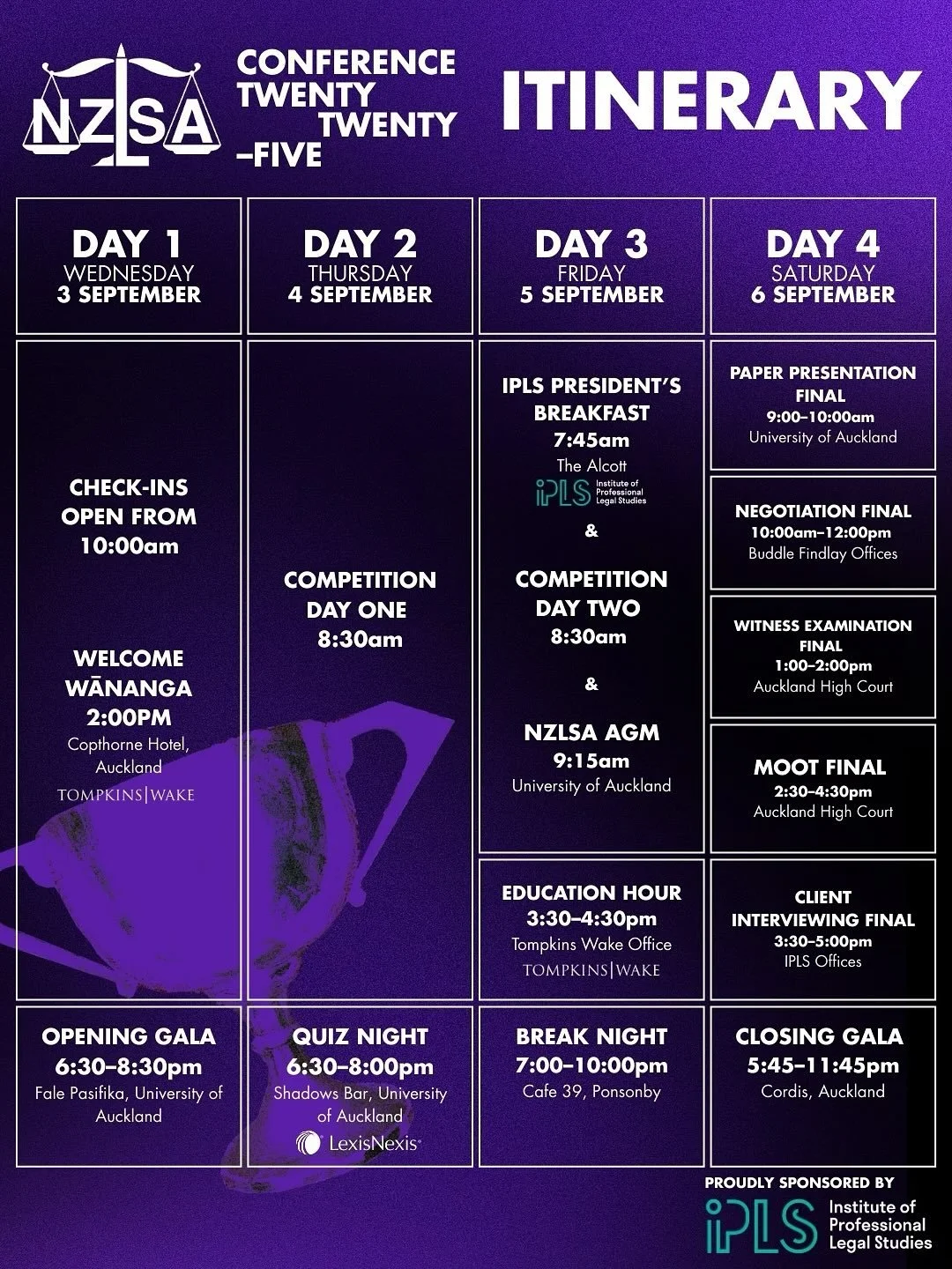 ✨ NZLSA CONFERENCE 2025! ⚖️📣

NZLSA is proud to share the itinerary for the 2025 NZLSA Conference in collaboration with @iplsnz and @aucklandlawschool

Reach out to president.nzlsa@gmail.com , convener.nzlsa@gmail.com or your LSS president if you ha