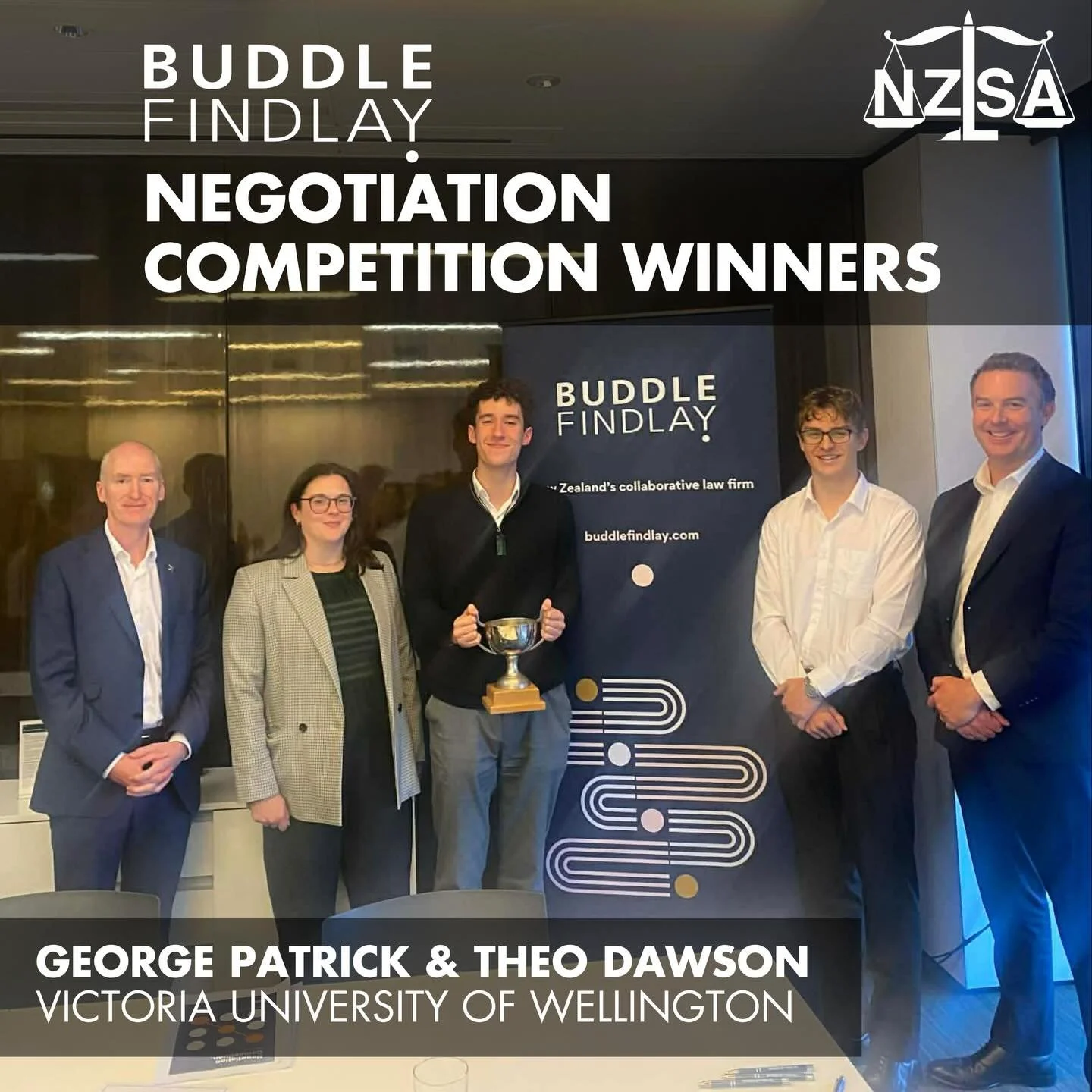 Presenting our Buddle Findlay Senior Negotiations Winners for 2026! Congratulations on your win, and we will see you in Wellington for nationals!

Victoria University of Wellington - George Patrick &amp; Theo Dawson
University of Canterbury - Liam Sp