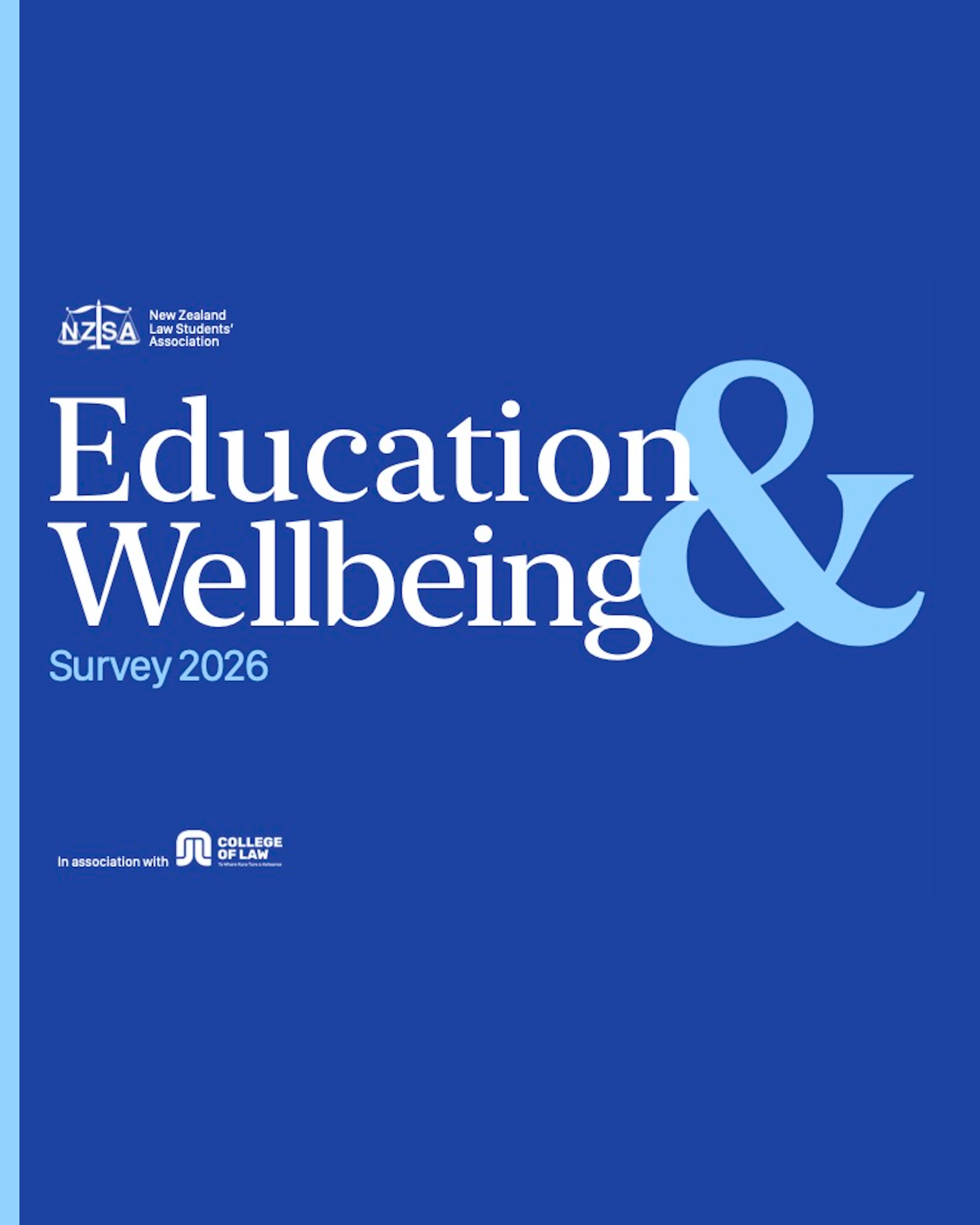 NZLSA X COLLEGE OF LAW EDUCATION &amp; WELLBEING SURVEY&nbsp;2026 