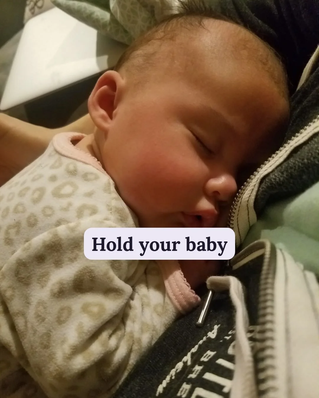 Holding your baby is one of the most nurturing things you can do for both you AND your baby. Our babies are designed to seek closeness to us as their caregivers. They use our heartbeats, our body temperature, and our nervous system to regulate their 
