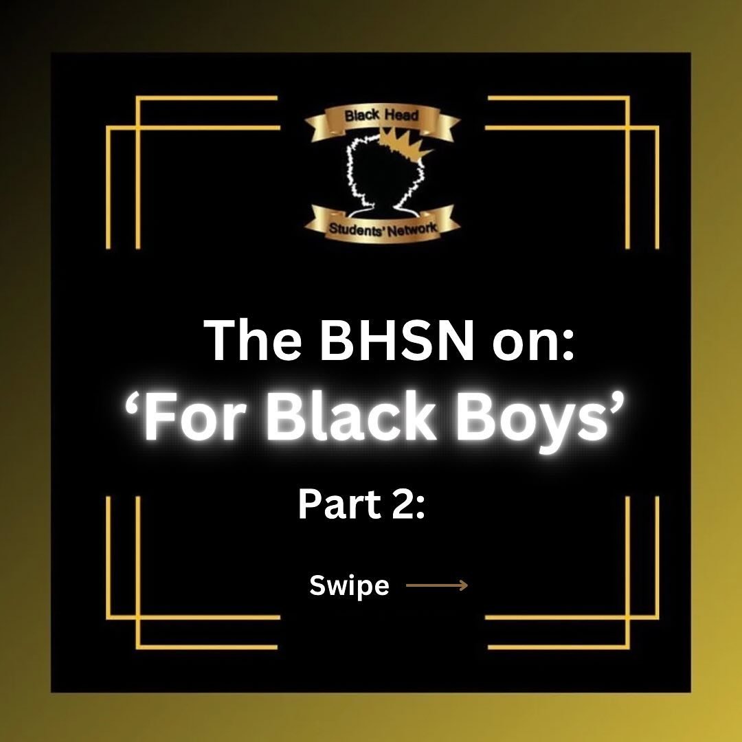 ⭐️BHSN Conversations⭐️

Over the next few days we&rsquo;ll be sharing some of our member&rsquo;s thoughts on @forblackboysplay 

Up next is @doreanengese_ !

Dorea was head girl at London Academy of Excellence in Tottenham. She is in her final year a