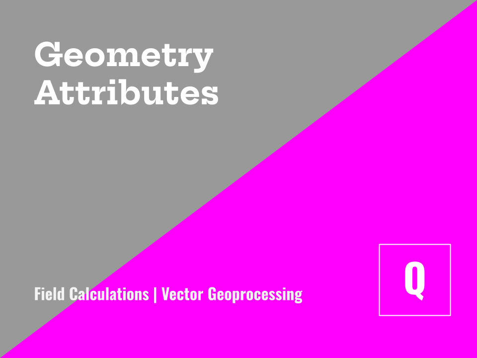 Calculating Geometry Attributes