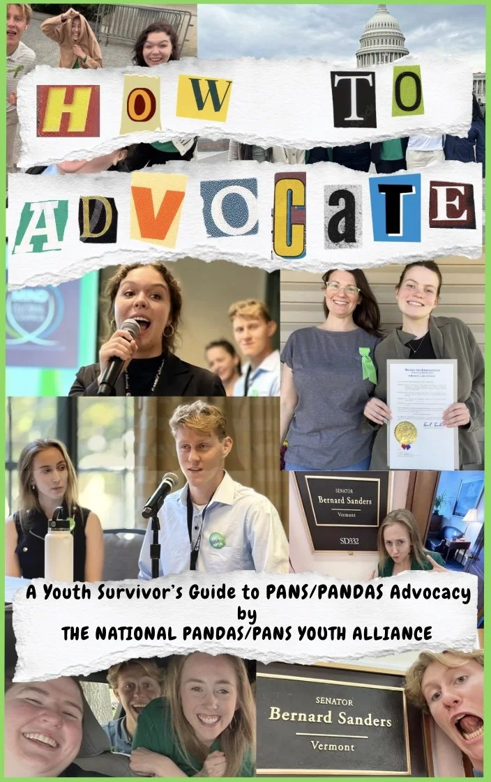 How to Advocate: A Youth Survivor's Guide to PANS/PANDAS Advocacy