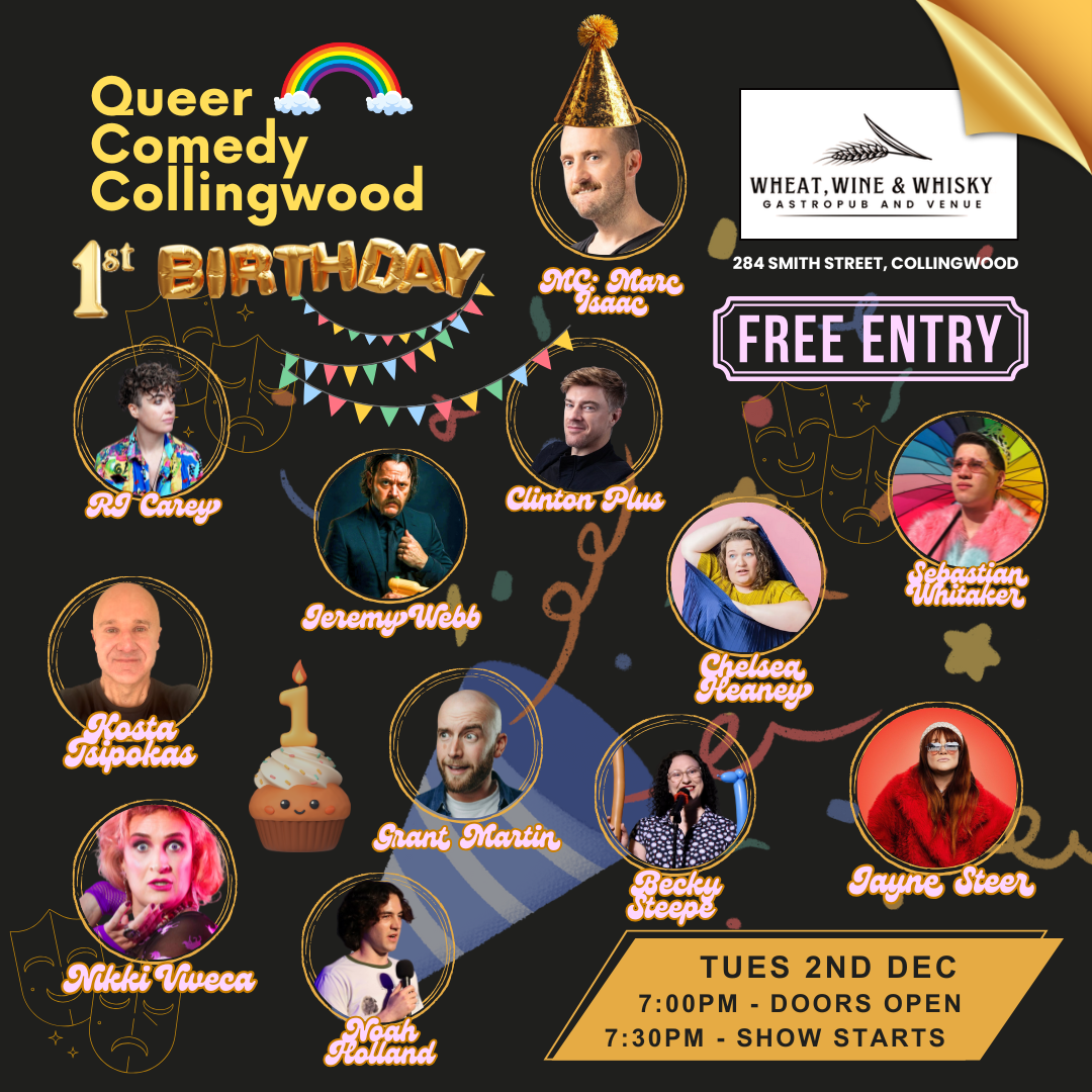 Queer Comedy Collingwood -             Birthday Show
