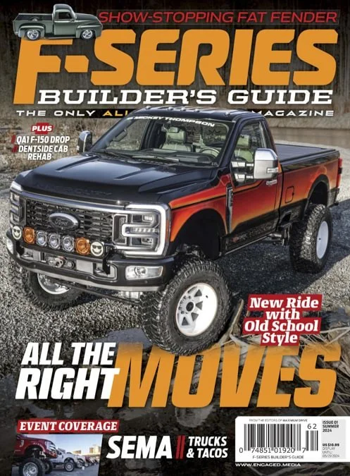 F-Series Builder's Guide - Truck Builds, Restoration, and Performance ...