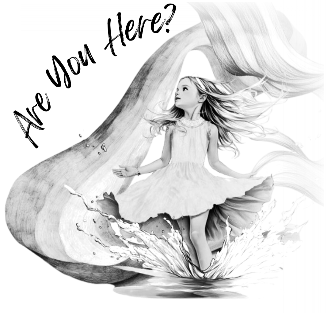 Black and white illustration of a young girl in a dress standing inside a large, open bottle. She appears to be floating or walking on water, with waves splashing around her feet. The bottle is tilted, with the opening facing upward, and there is text that says "Are You Here?" written in a cursive font at the top left of the image.