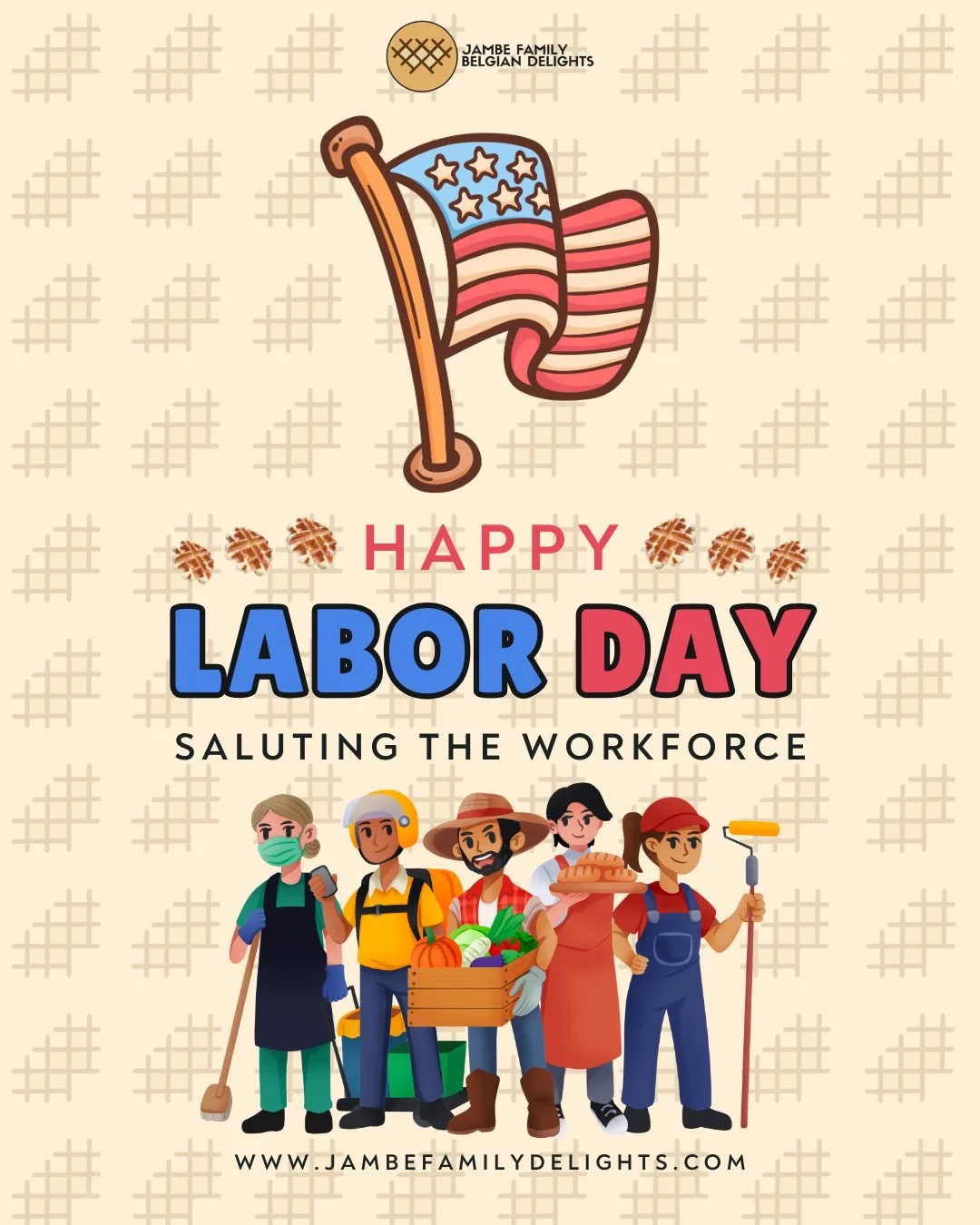 This Labor Day, we at Jamb&eacute; Family Belgian Delights want to take a moment to honor and thank the hardworking individuals who keep our communities strong. 🗽✨

Your dedication, passion, and perseverance inspire us every day&mdash;and we&rsquo;r