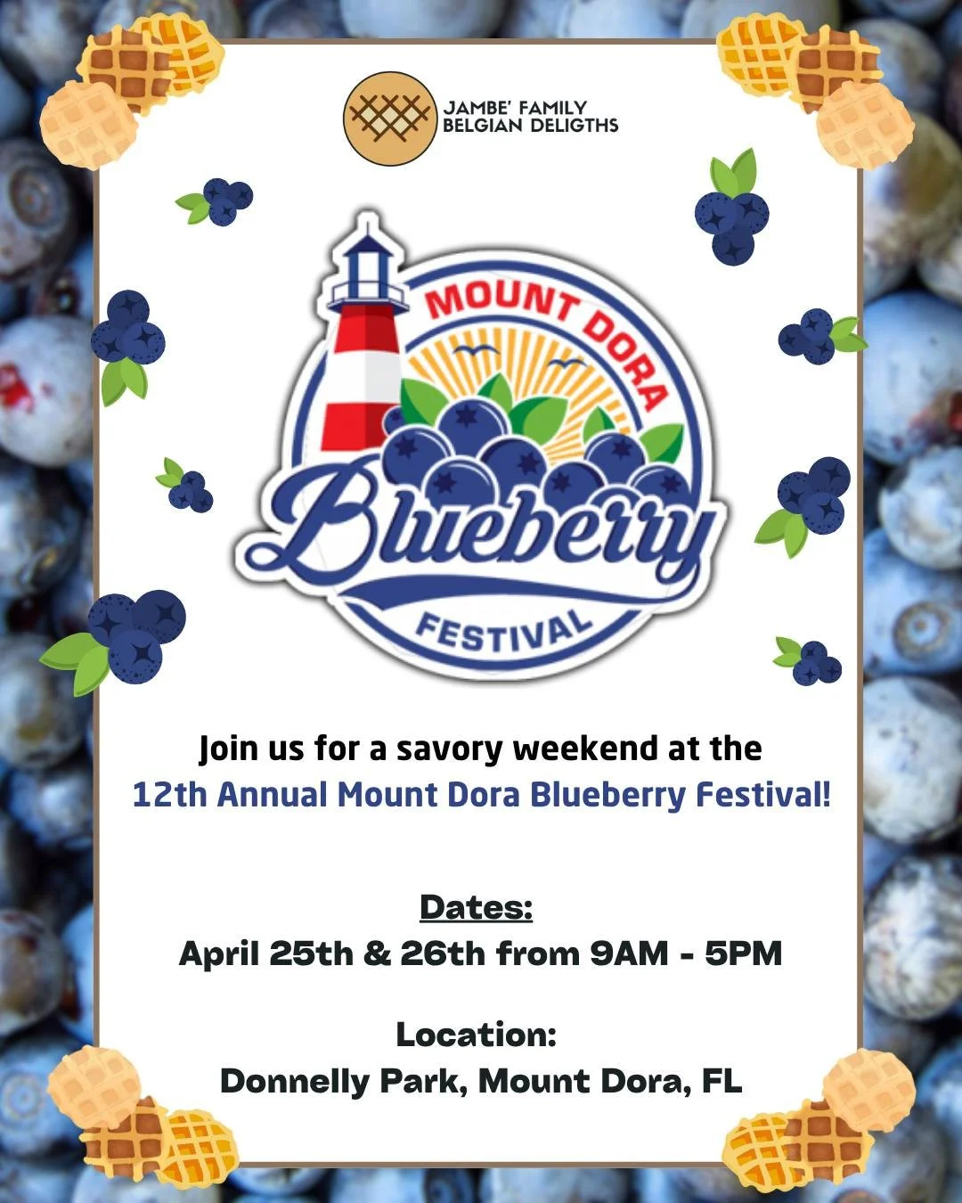 We&rsquo;re heading back to where it all began 💙🫐

Jambe Family Belgian Delights is so excited to be vending at the 12th Annual Mount Dora Blueberry Festival for the second time! This festival holds a special place in our hearts &mdash; it was the 