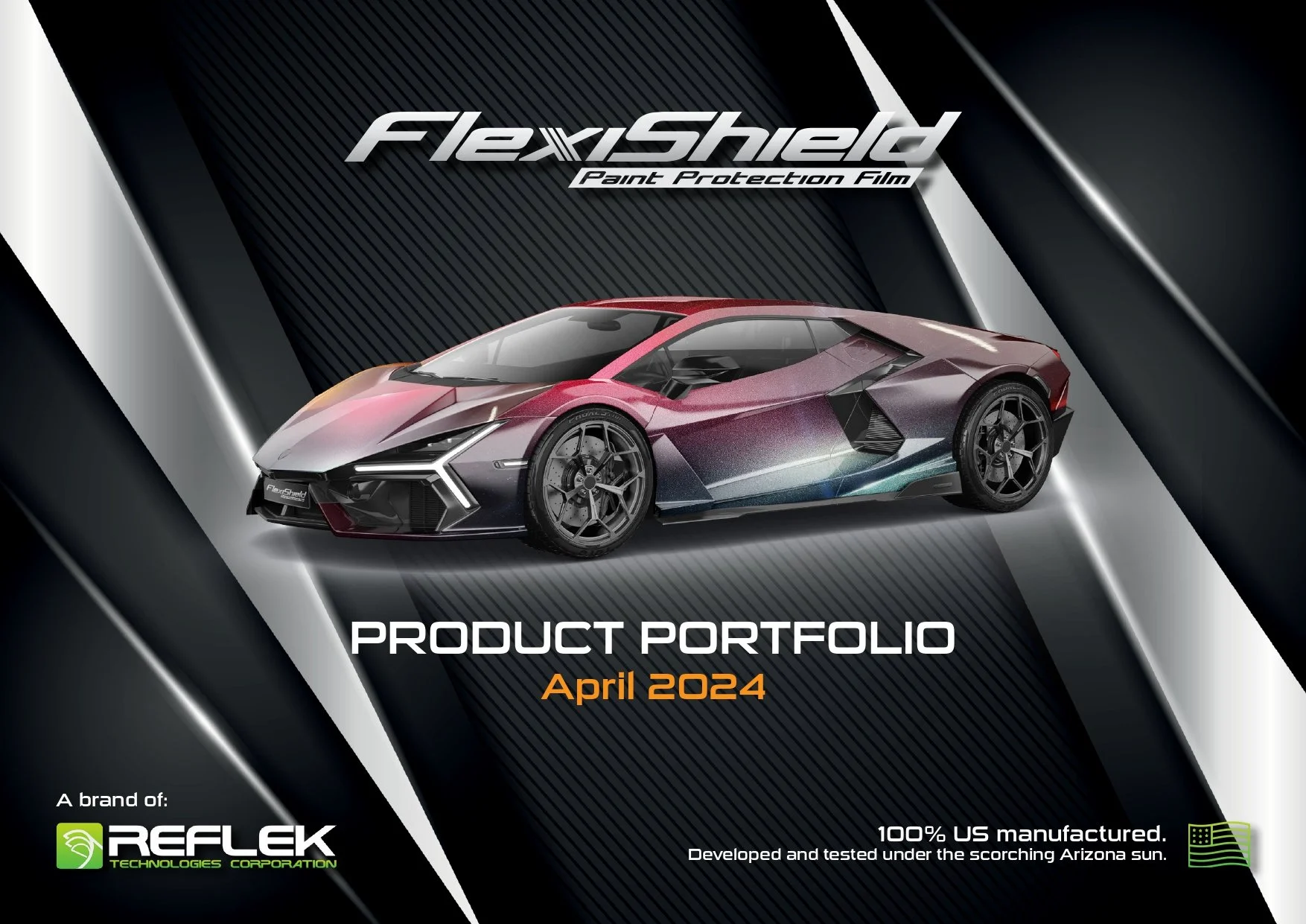 Promotional image for FlexiShield paint protection film featuring a sleek, multicolored sports car with text stating 'Product Portfolio April 2024.' Includes branding for REFLEK Technologies Corporation, with a note about 100% US manufacturing and te