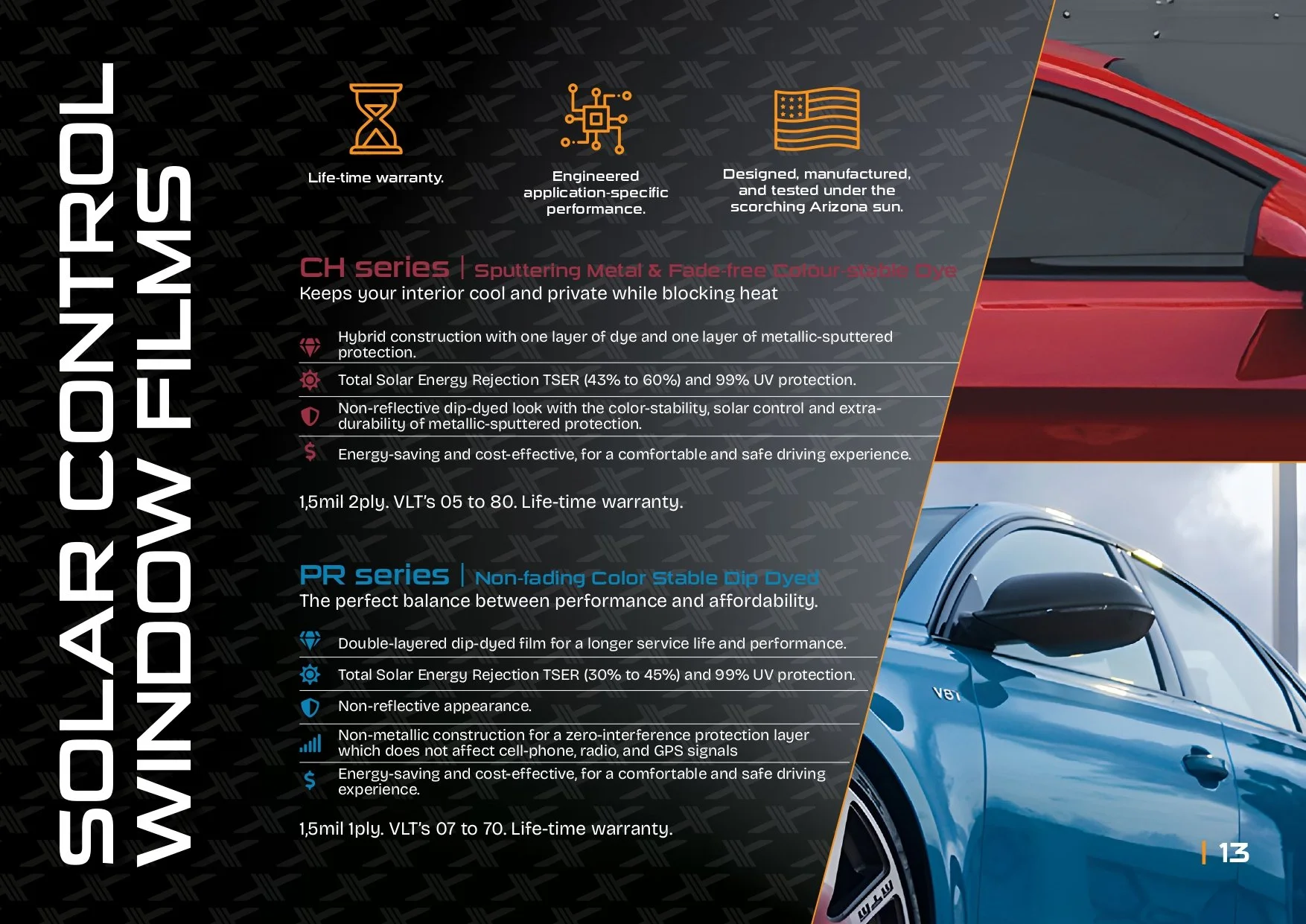 Promotional image for solar control window films highlighting features of CH series and PR series. Includes benefits like heat rejection, UV protection, and lifetime warranty. Shows partial images of a red and a blue car.