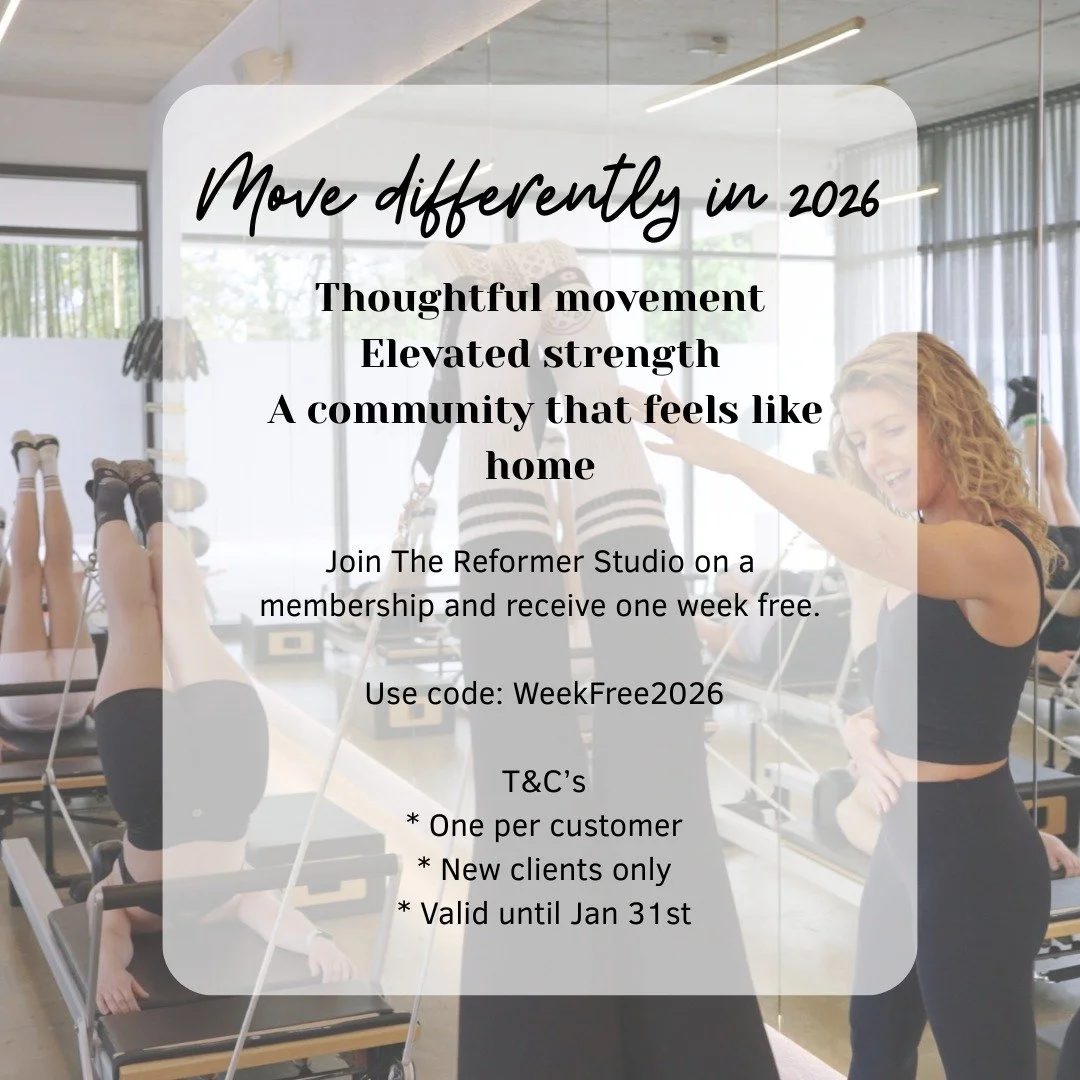 This is your sign to move differently in 2026.

Thoughtful movement. 
Elevated strength.
A community that feels like home.

Join The Reformer Studio on a membership and receive one week free.

Use code: WeekFree2026

T&amp;C&rsquo;s
- one per custome