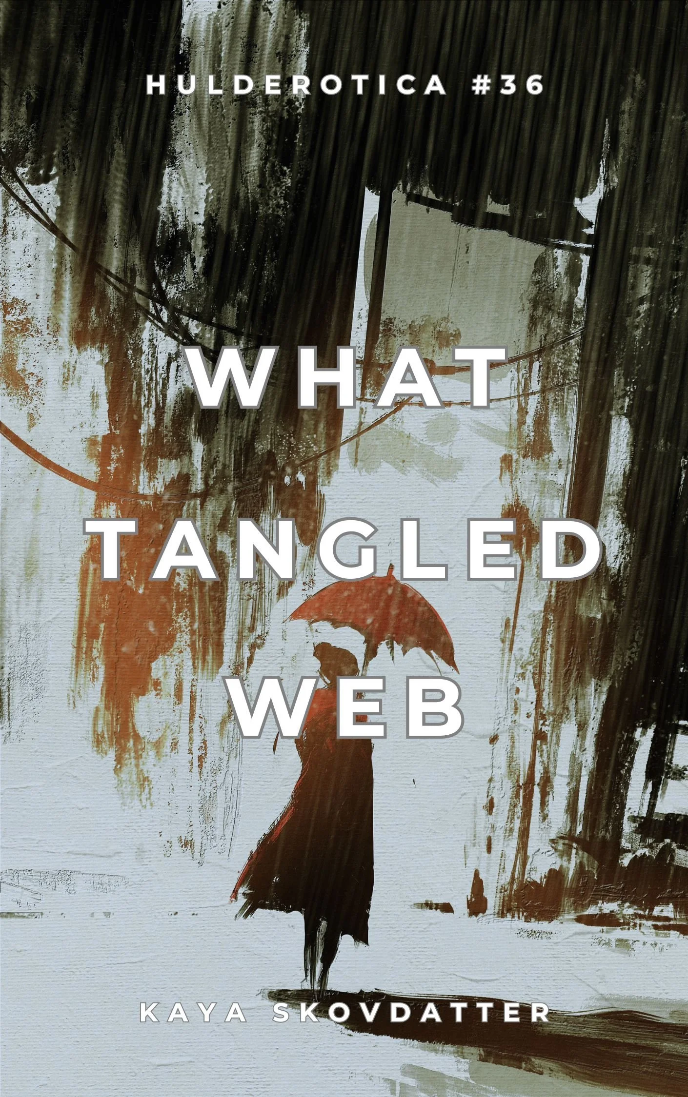 What Tangled Web Cover (Final).jpg