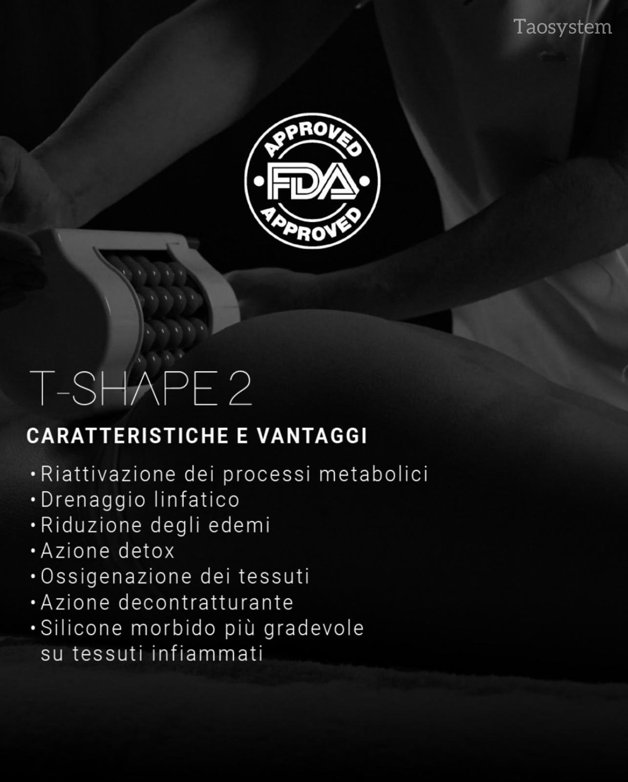 Immagine pubblicitaria di un dispositivo terapeutico chiamato T-Shape 2 con approvazione FDA. Mostrato in uso su una persona, il testo elenca caratteristiche come riattivazione dei processi metabolici, drenaggio linfatico, riduzione degli edemi, azio