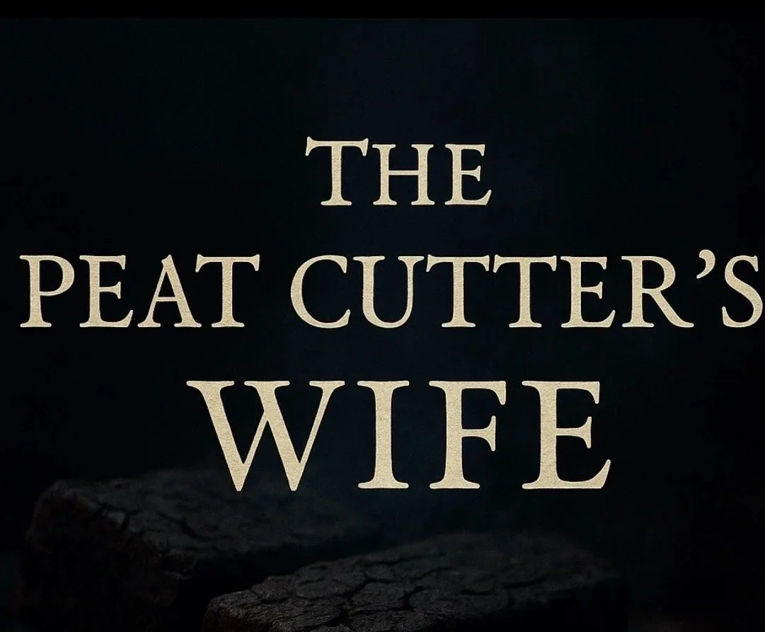 The Peat Cutter’s Wife