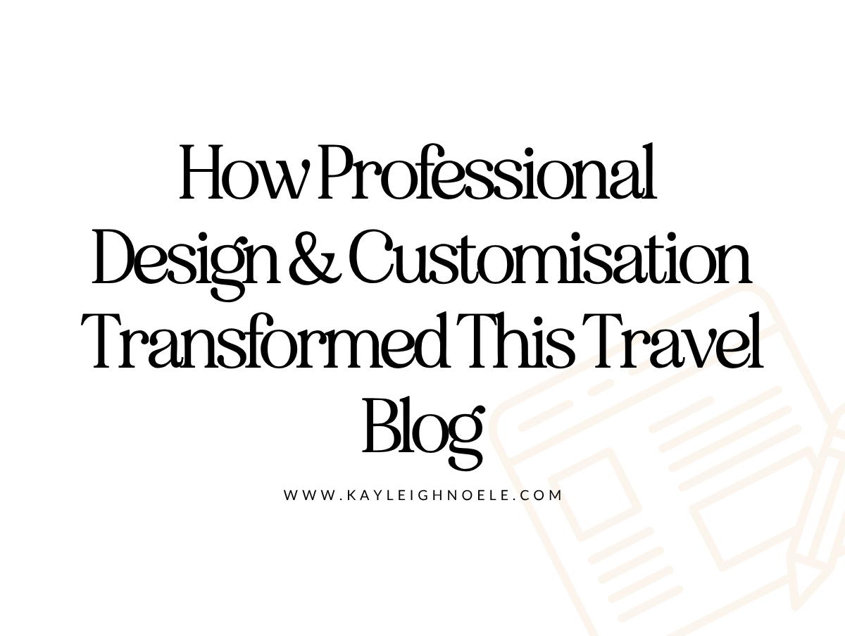 How Professional Squarespace Design &amp; Customisation Transformed This Travel Blog