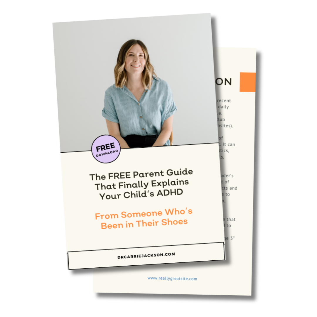 Free ADHD Parent Guide | Research-Based Strategies | Dr. Carrie — ADHD ...