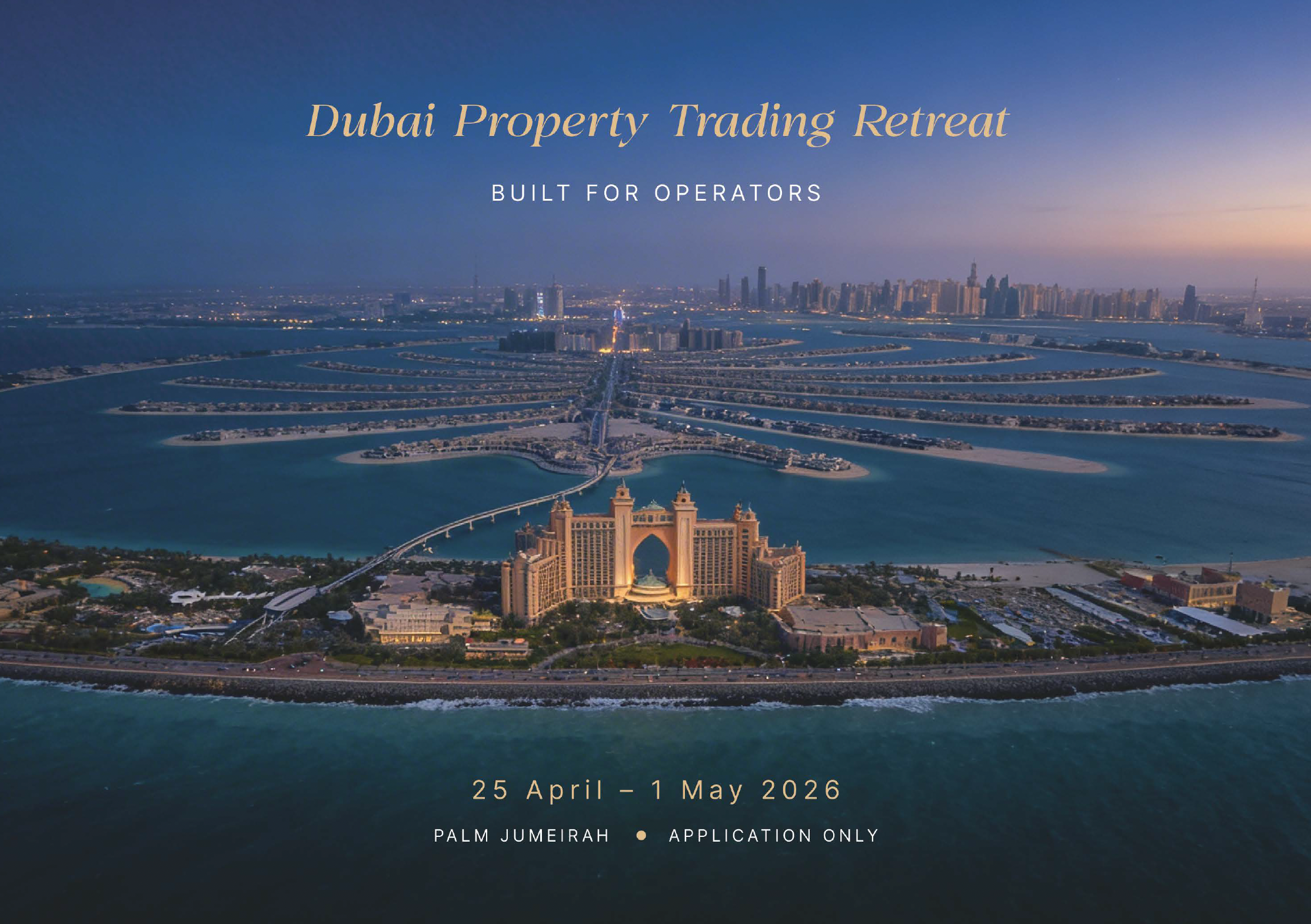 Dubai Property Trading Mastermind Retreat