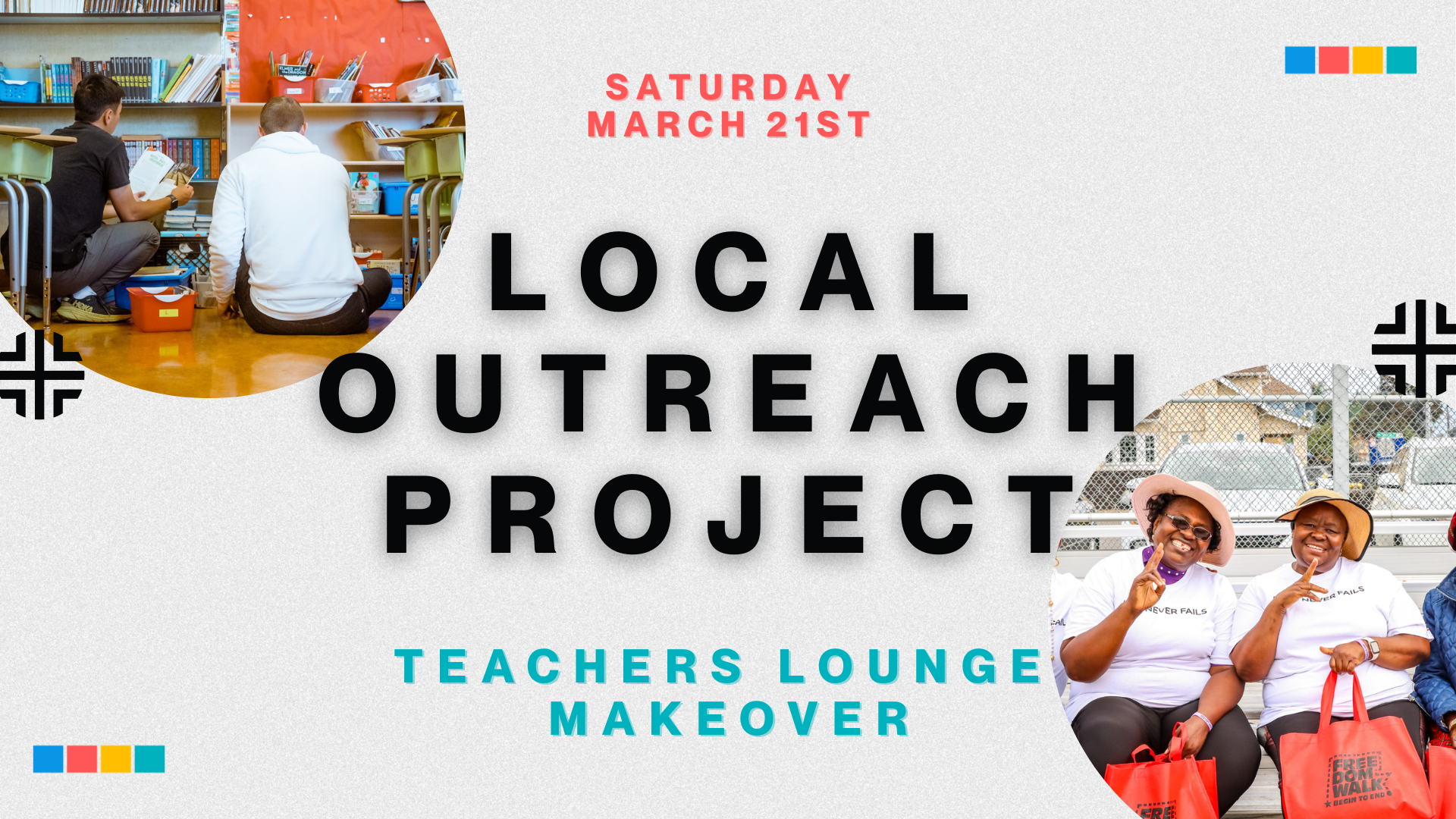 Local Outreach Project - Teachers’ Lounge Makeover