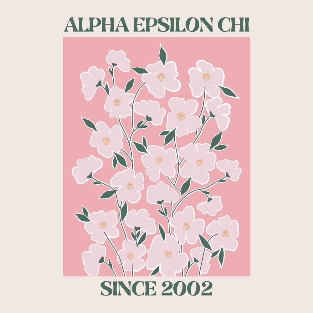 Floral illustration with text 'Alpha Epsilon Chi, Since 2002'