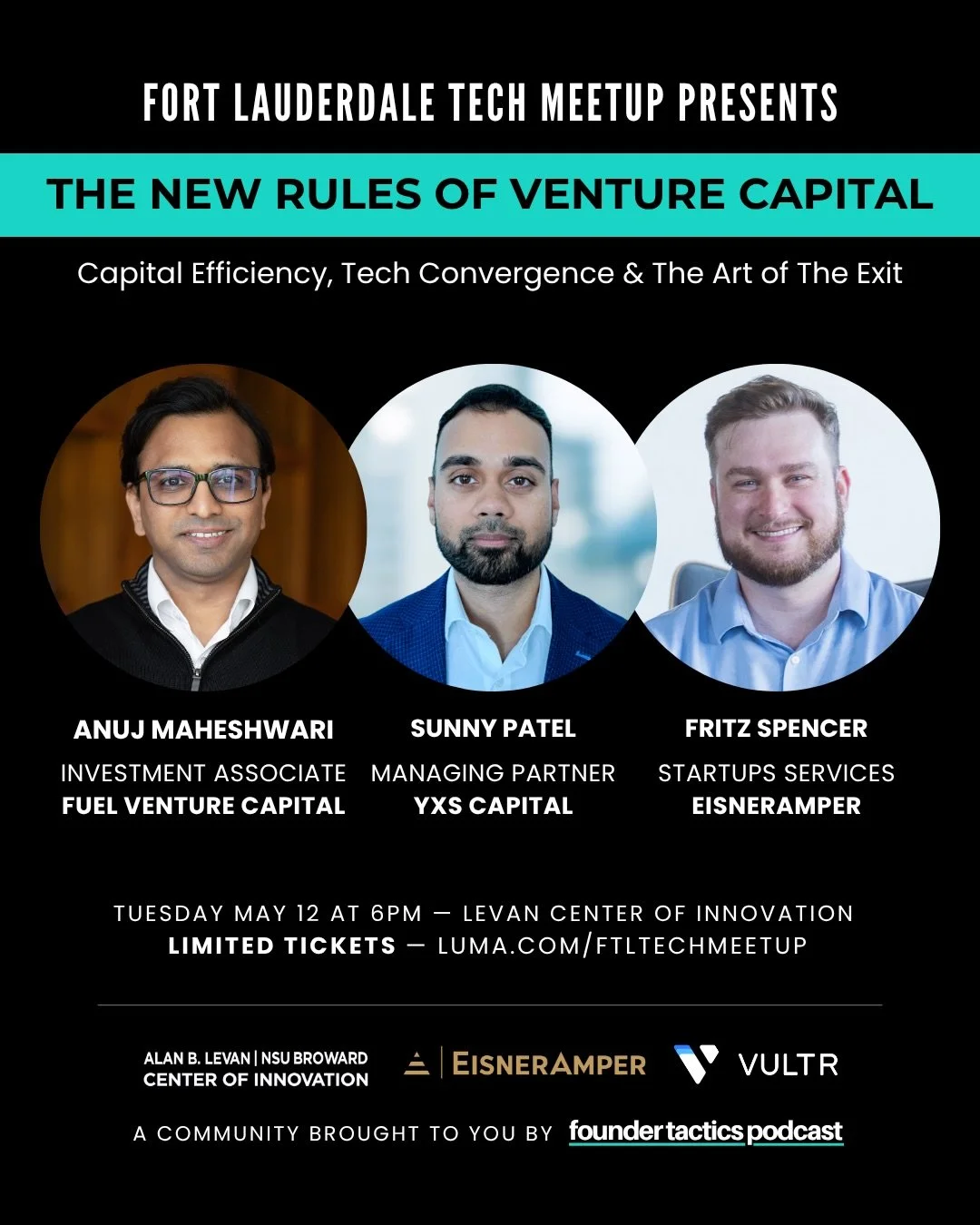 The future of venture capital is changing &mdash; and the rules are changing with it. 

Join us on Tuesday, May 12 at 6PM for an exclusive Fort Lauderdale Tech Meetup: 
The New Rules of Venture Capital &mdash; Capital Efficiency, Tech Convergence &am