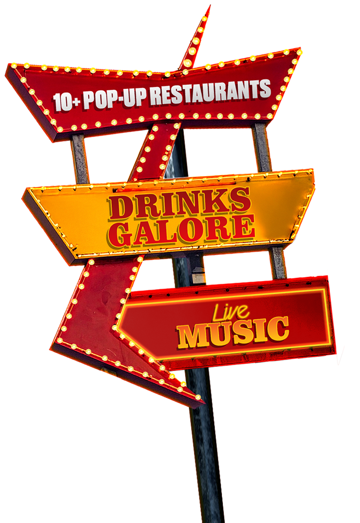 Bright neon sign with multiple directional arrows advertising pop-up restaurants, drinks, and live music.