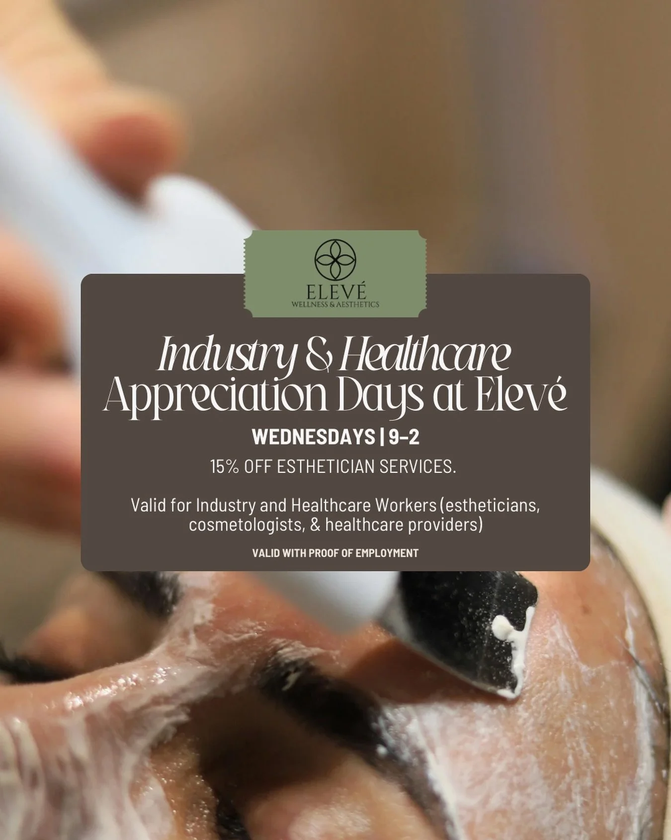 Industry girls, this one&rsquo;s for you🏥🎀

Industry &amp; Healthcare Appreciation Days happen every Wednesday from 9&ndash;2 at Elev&eacute;.
Enjoy 15% off all esthetician services as our thank-you to those who care for others.

Perfect for facial