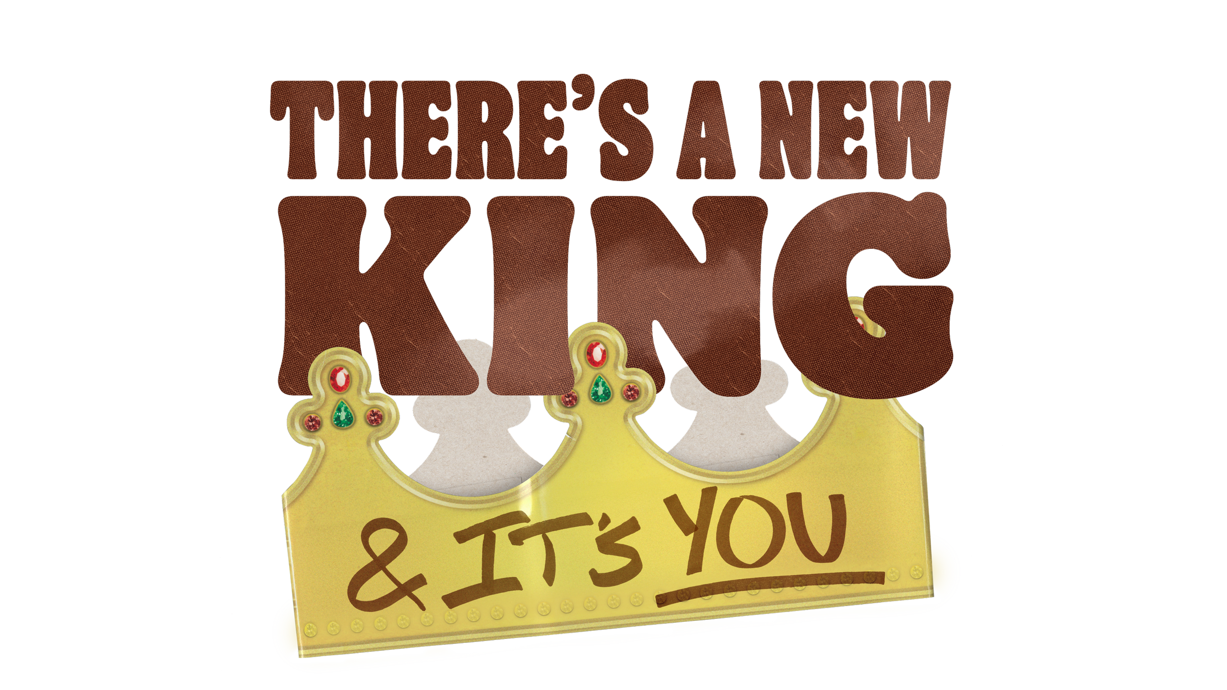 There's a New King, and it's You
